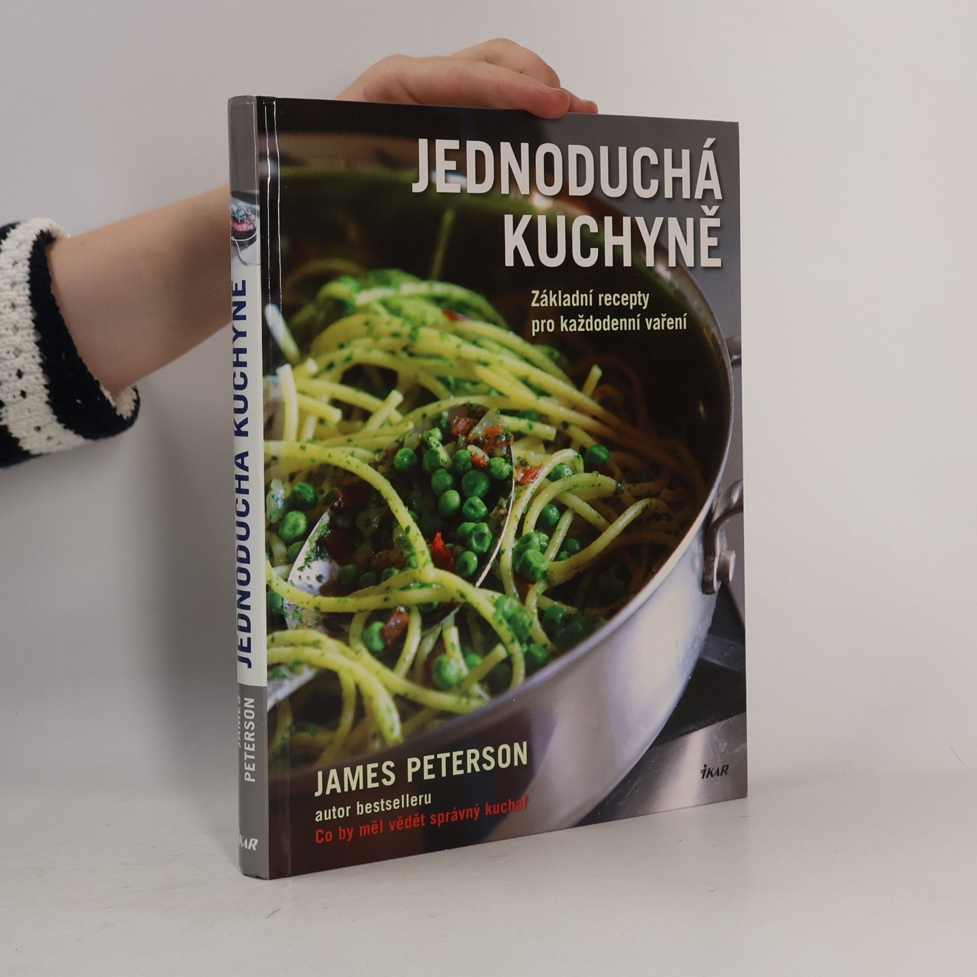James Peterson Jednoduchá kuchyně