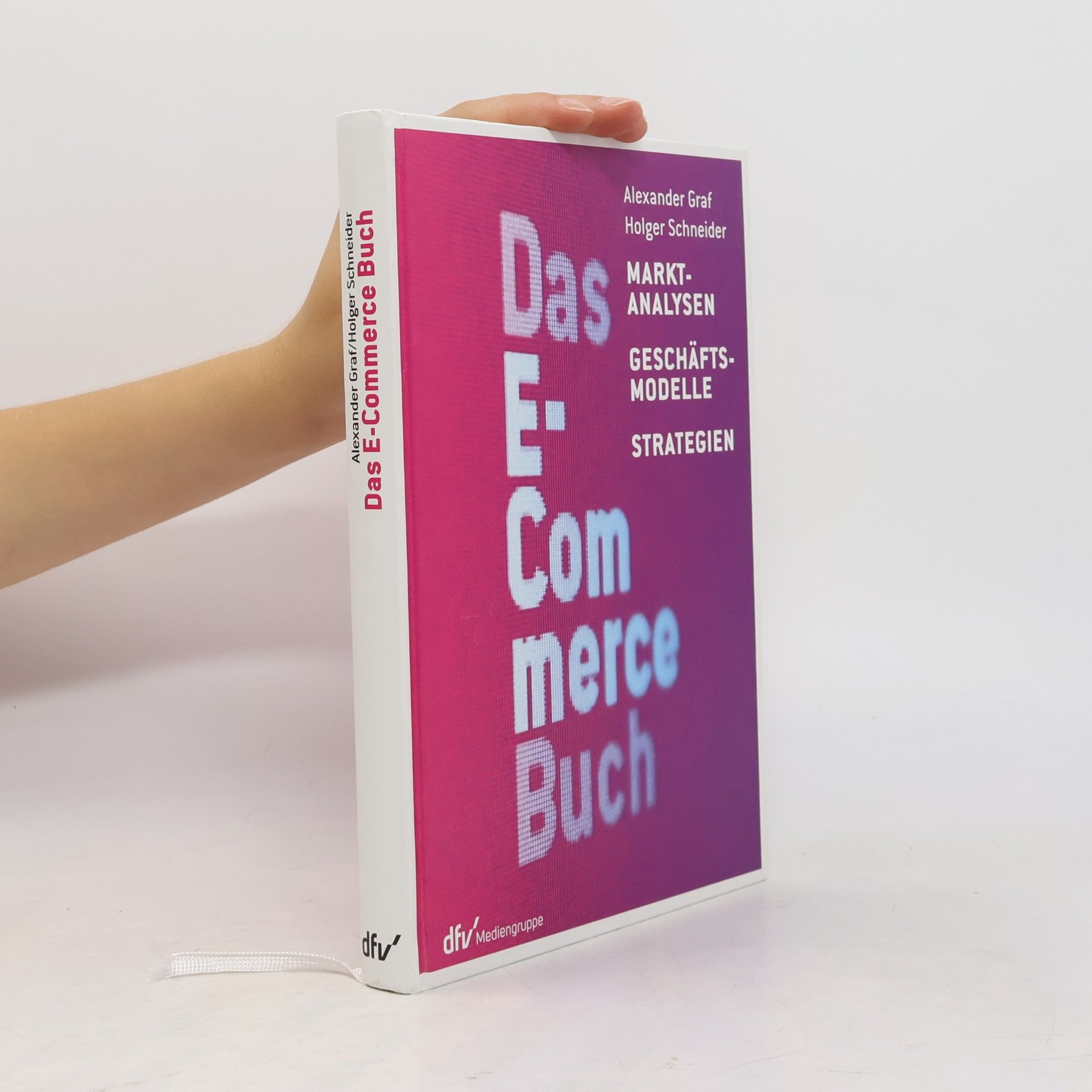 Alexander Graf Das E-Commerce-Buch