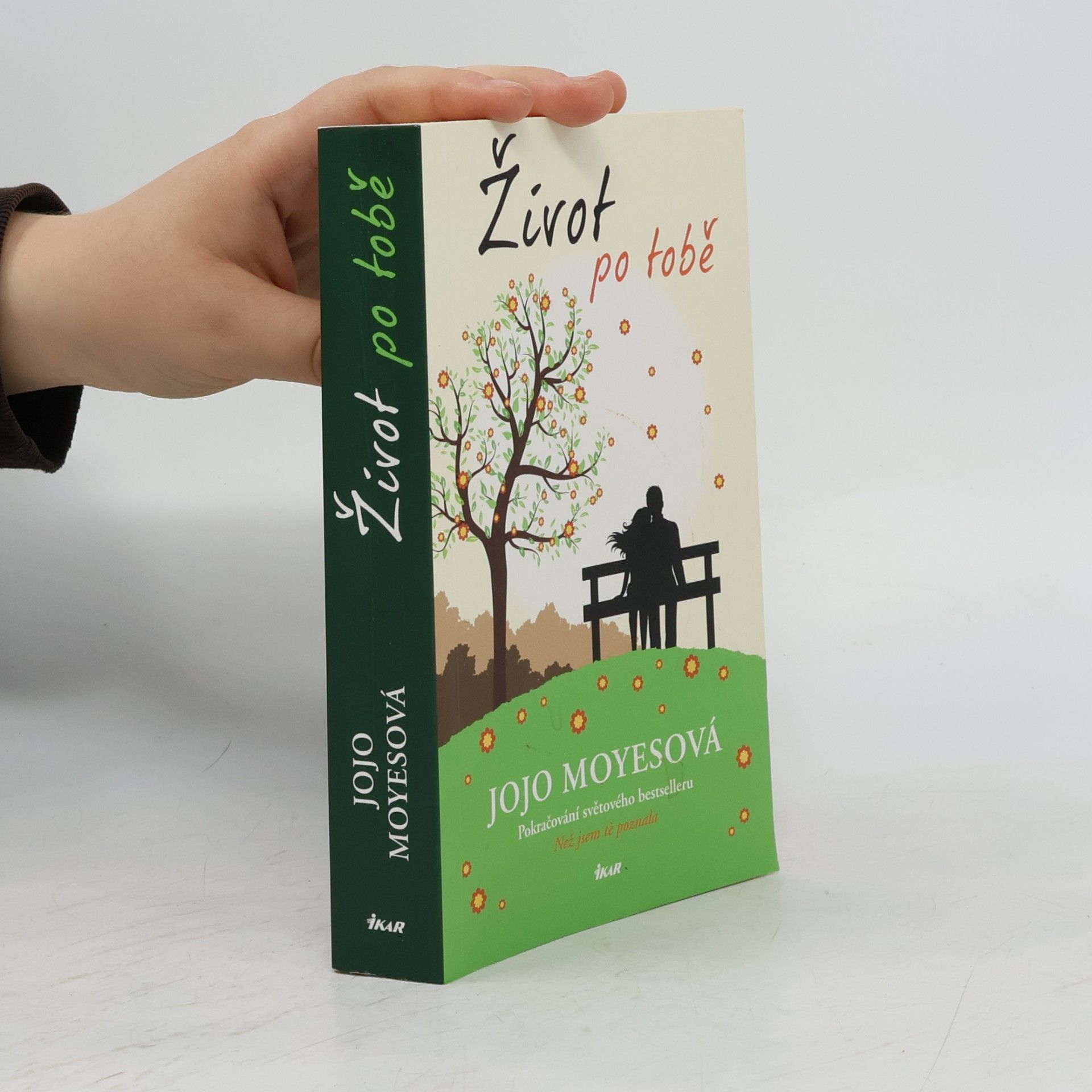 Jojo Moyes Život po tobě