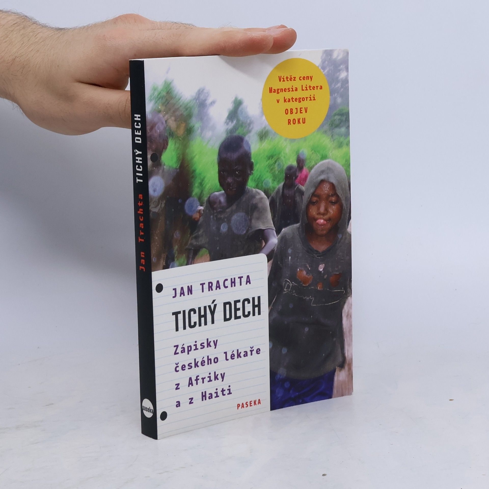 Jan Trachta Tichý dech: Zápisky českého lékaře z Afriky a Haiti