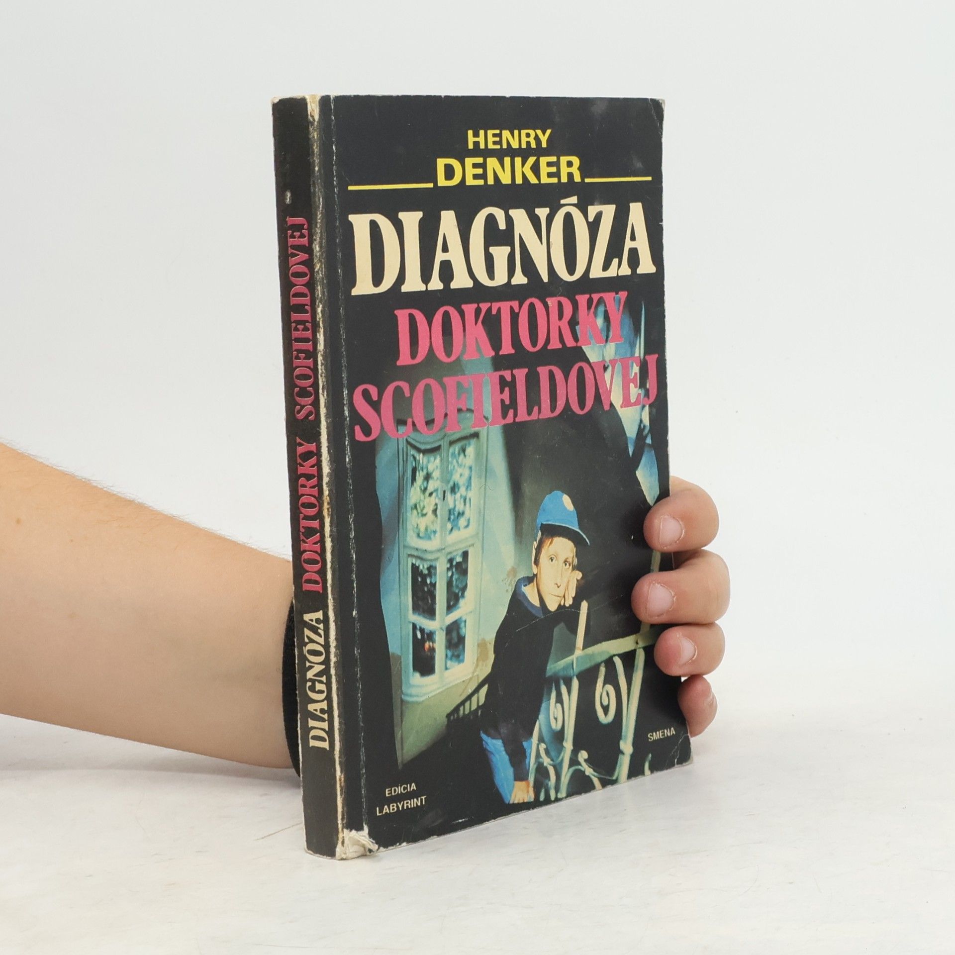 Henry Denker Diagnóza doktorky Scofieldovej
