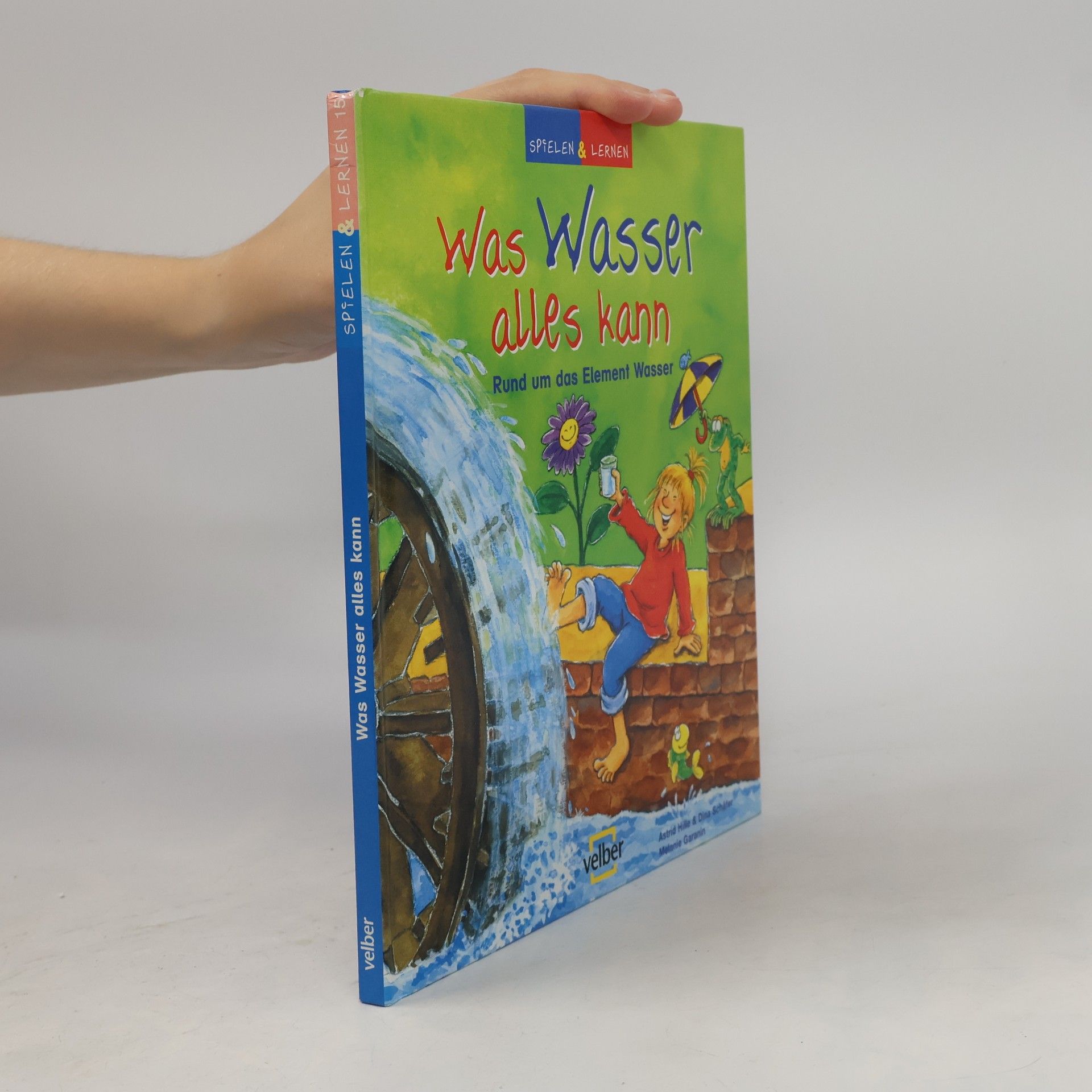 Astrid Hille Was Wasser alles kann