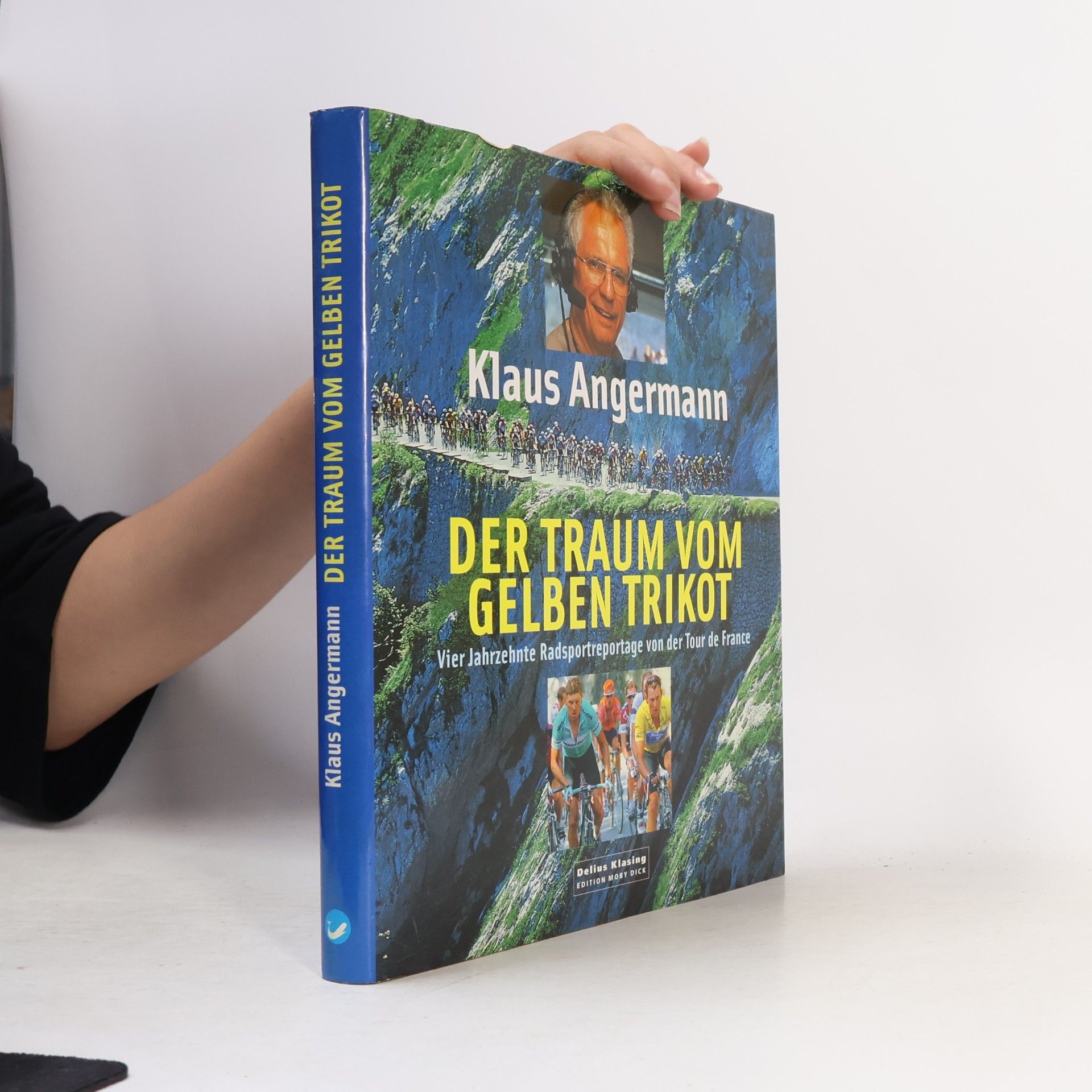 Klaus Angermann Der Traum vom gelben Trikot