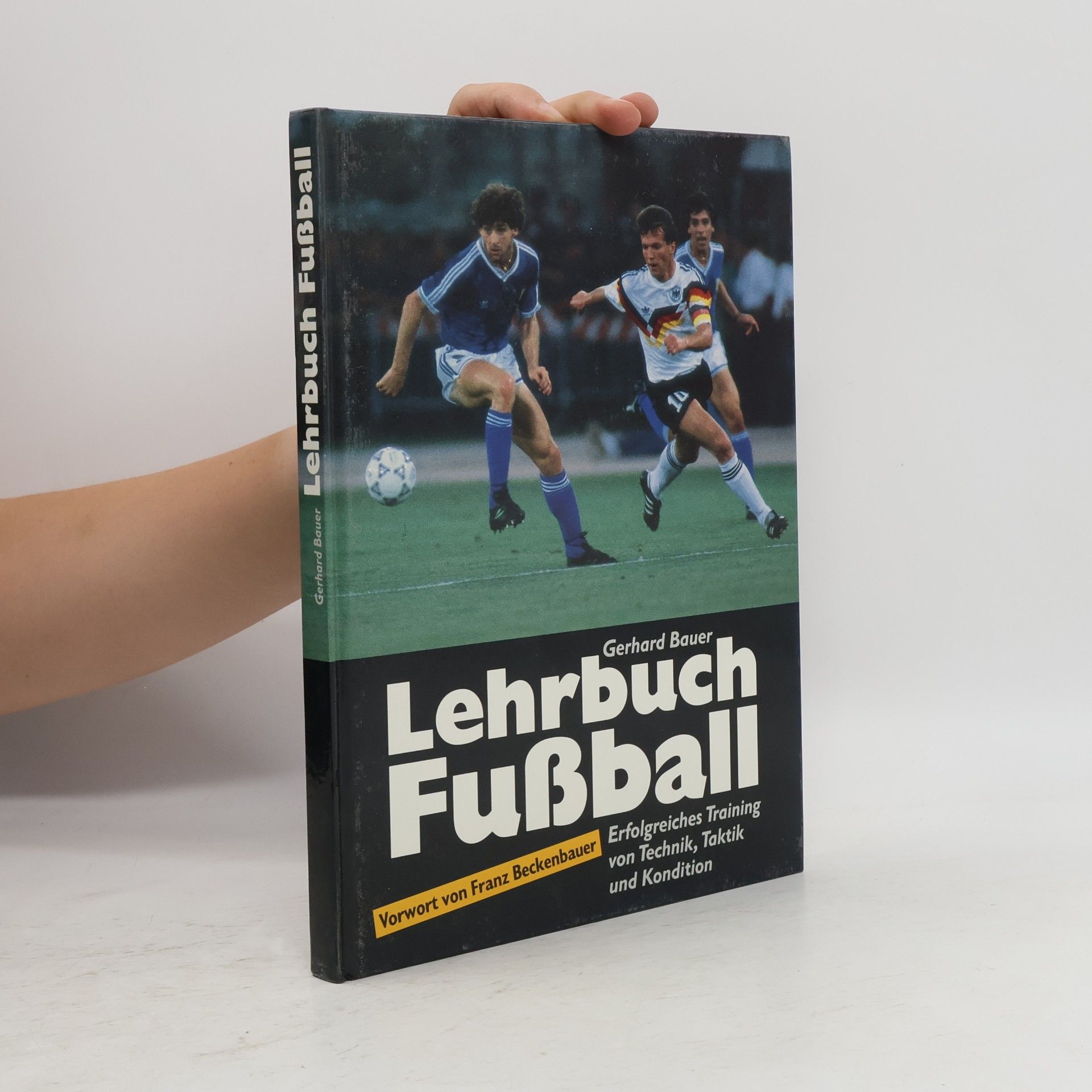 Gerhard Bauer Lehrbuch Fußball