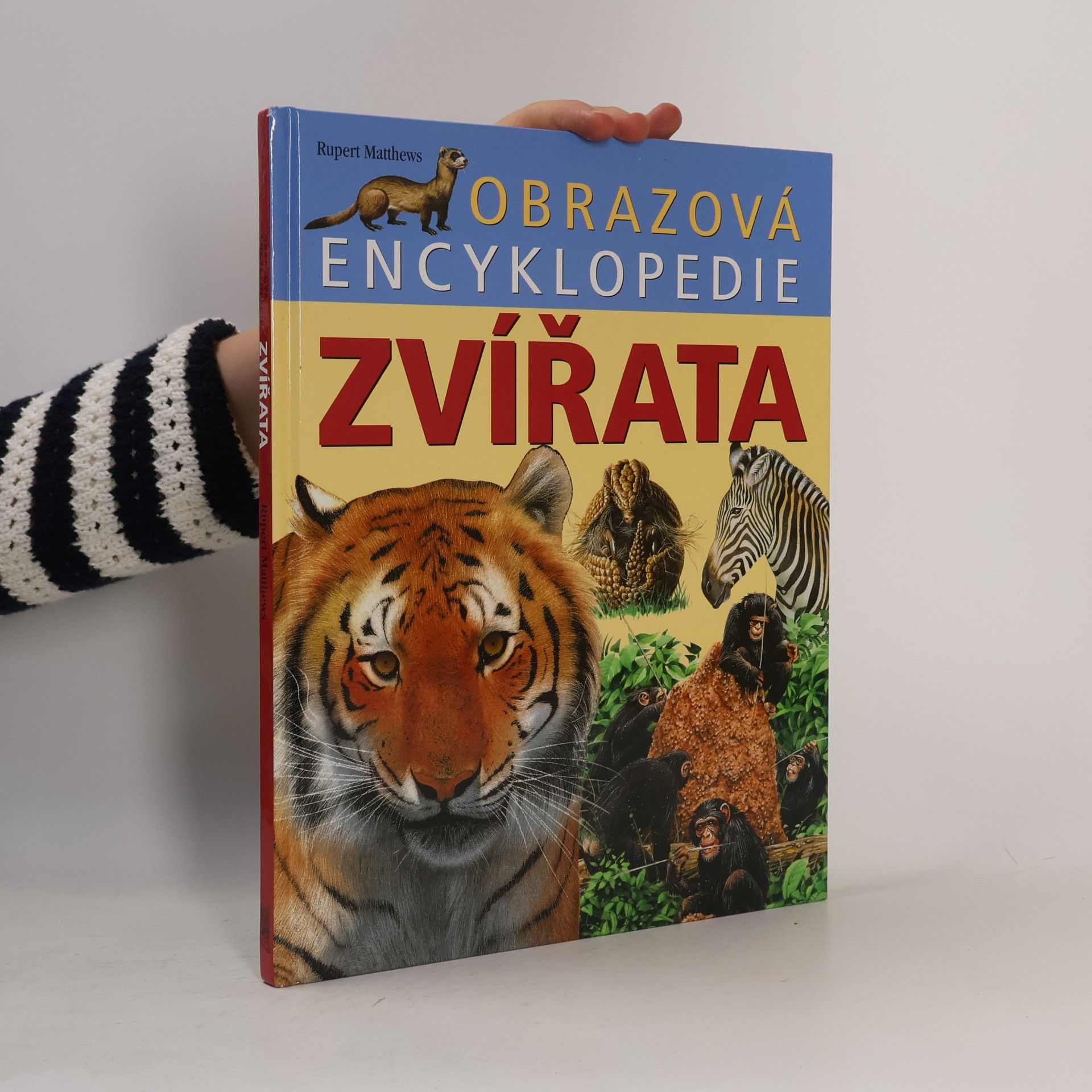 Rupert Matthews Zvířata. Obrazová encyklopedie