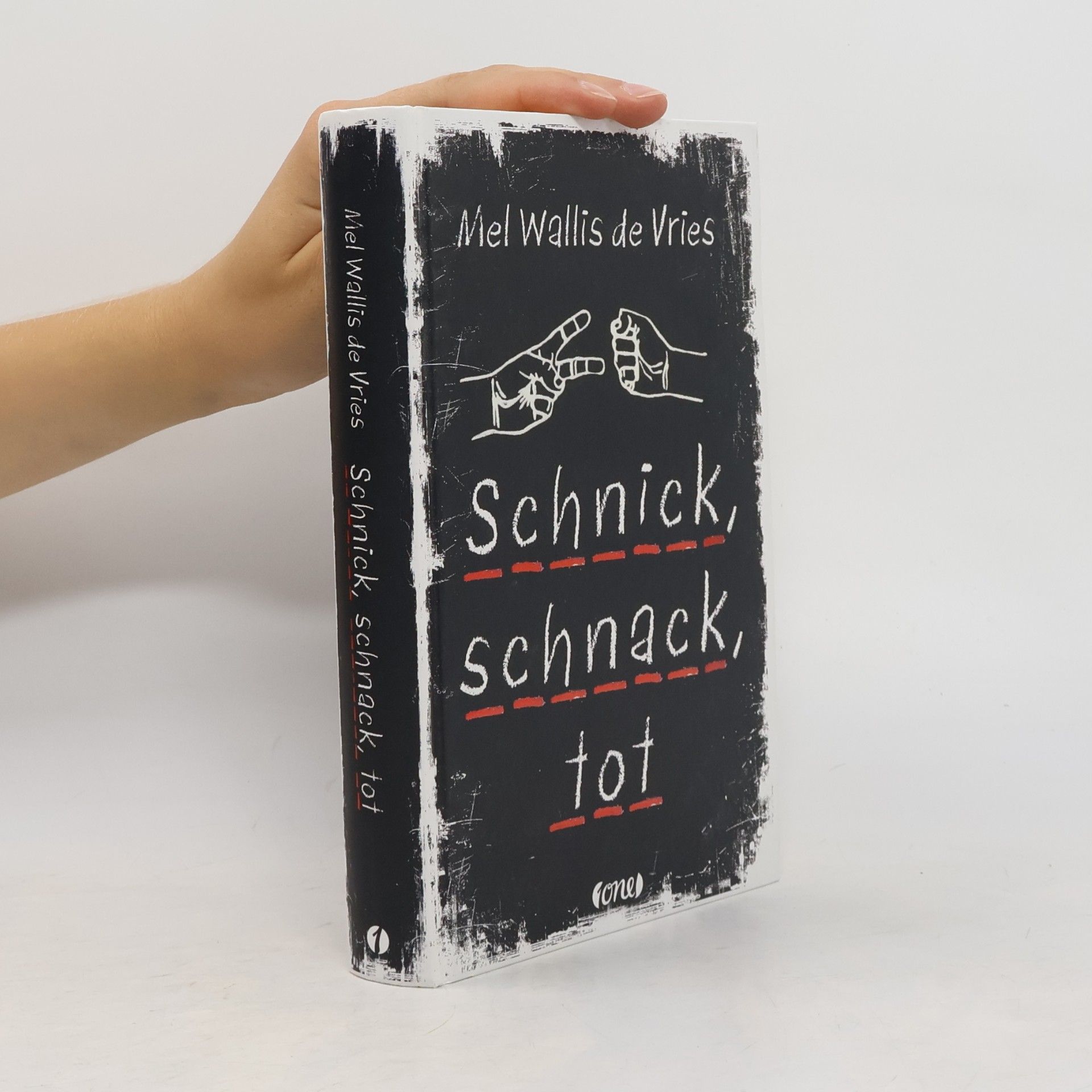 Mel Wallis de Vries Schnick, schnack, tot