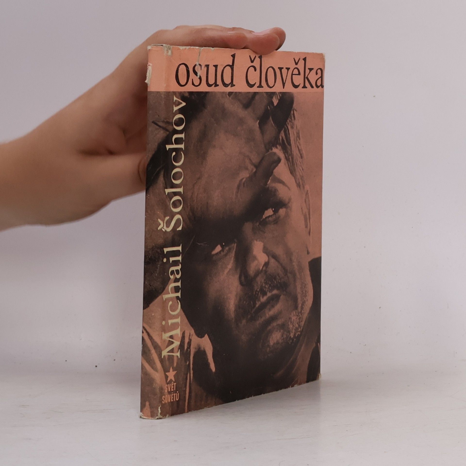 Michail Aleksandrovič Šolochov Osud člověka