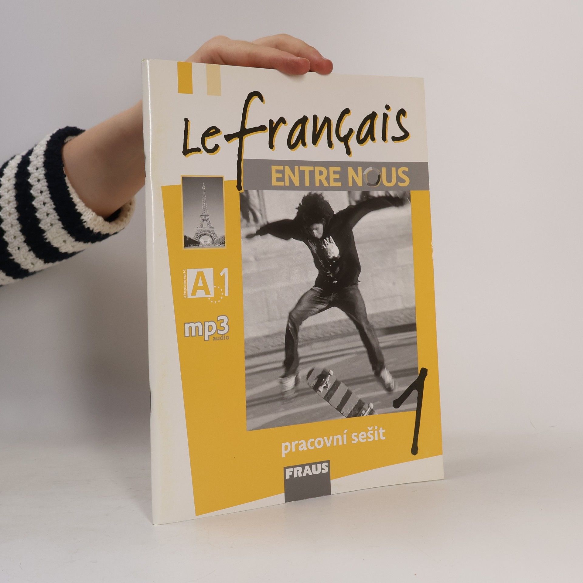 AA.VV. Le français ENTRE NOUS 1 - Pracovní sešit