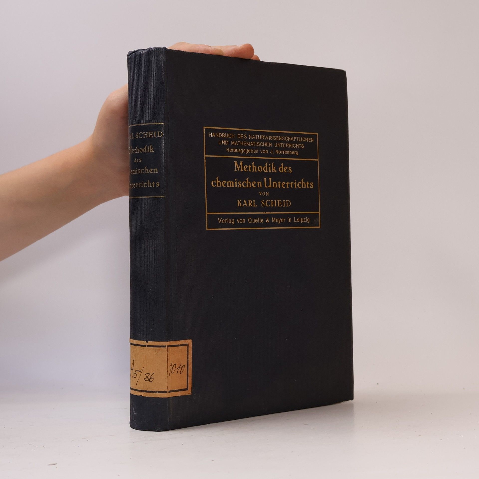 Karl Scheid Methodik des chemischen Unterrichts