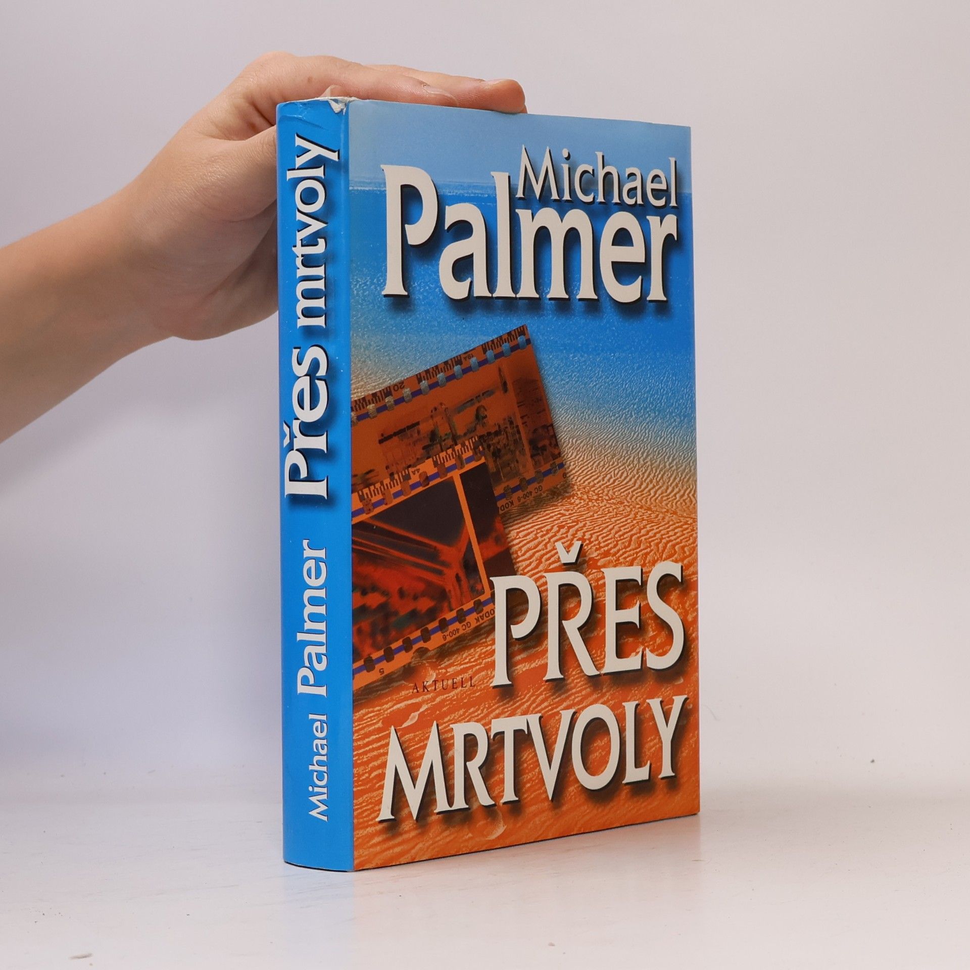 Michael Palmer Přes mrtvoly