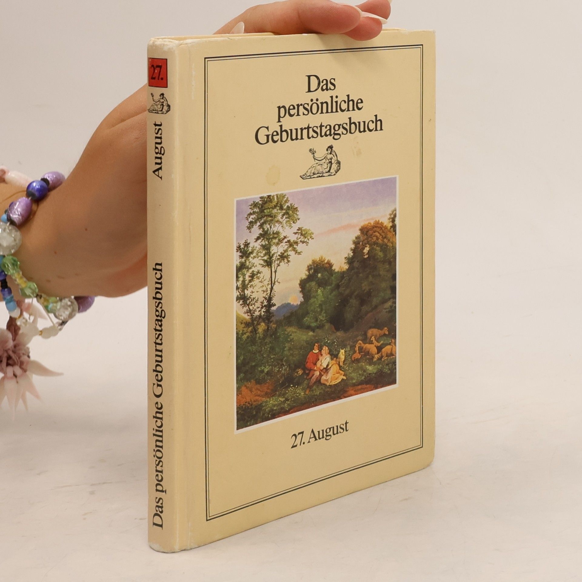 Autorenkollektiv Das persönliche Geburtstagsbuch 27. August