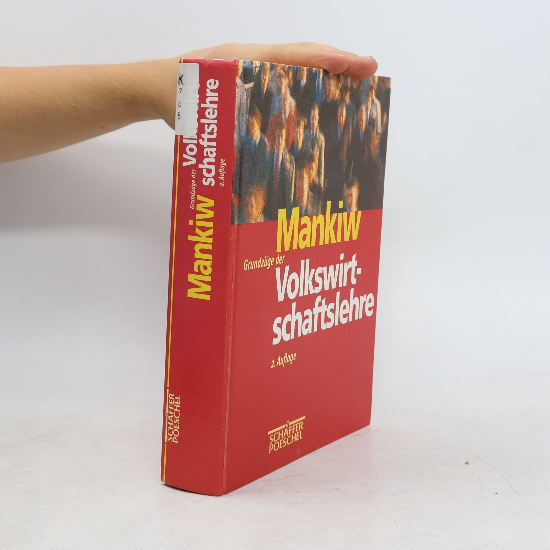 Greg Mankiw Grundzüge der Volkswirtschaftslehre