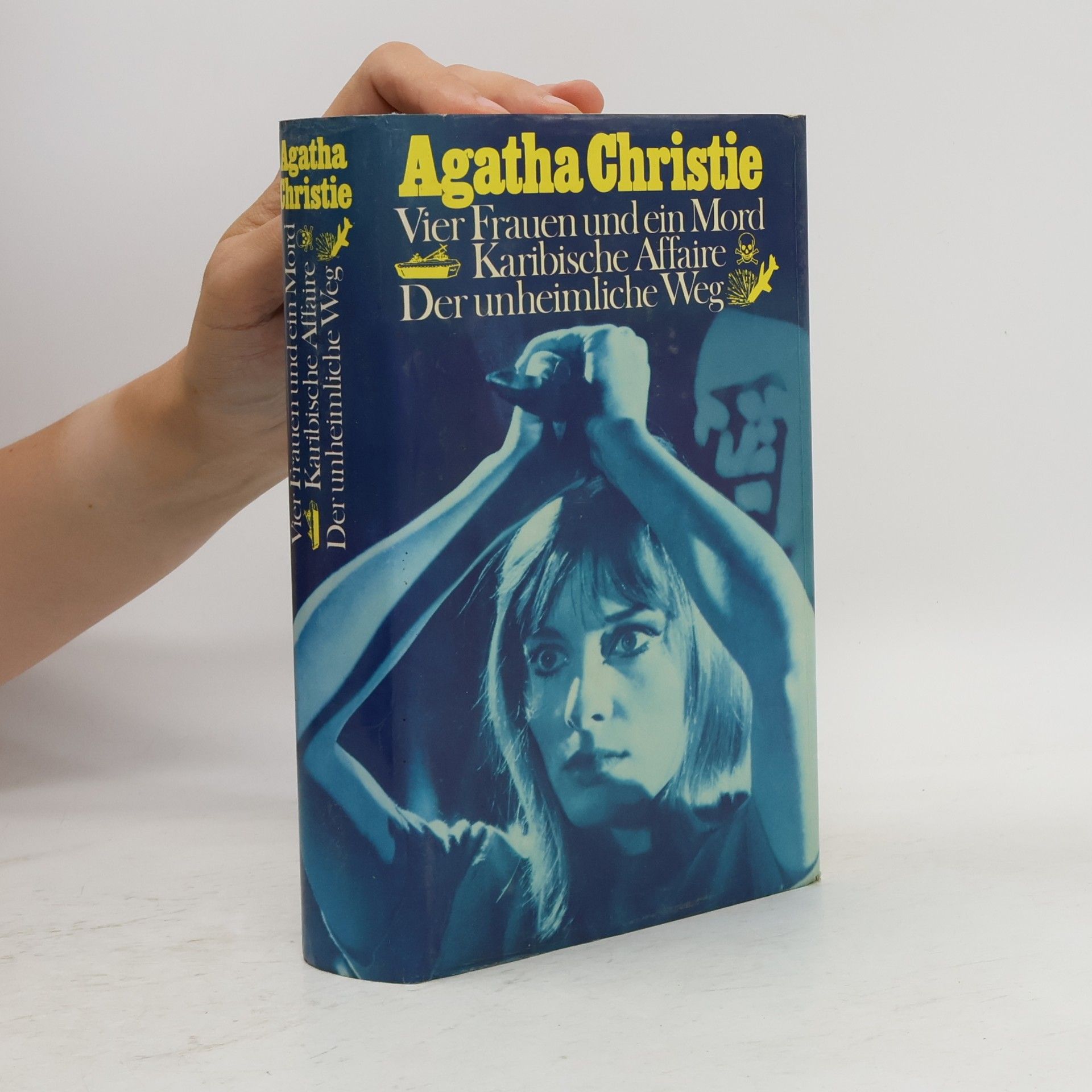 Agatha Christie Vier Frauen und ein Mord. Karibische Affaire. Der unheimliche Weg