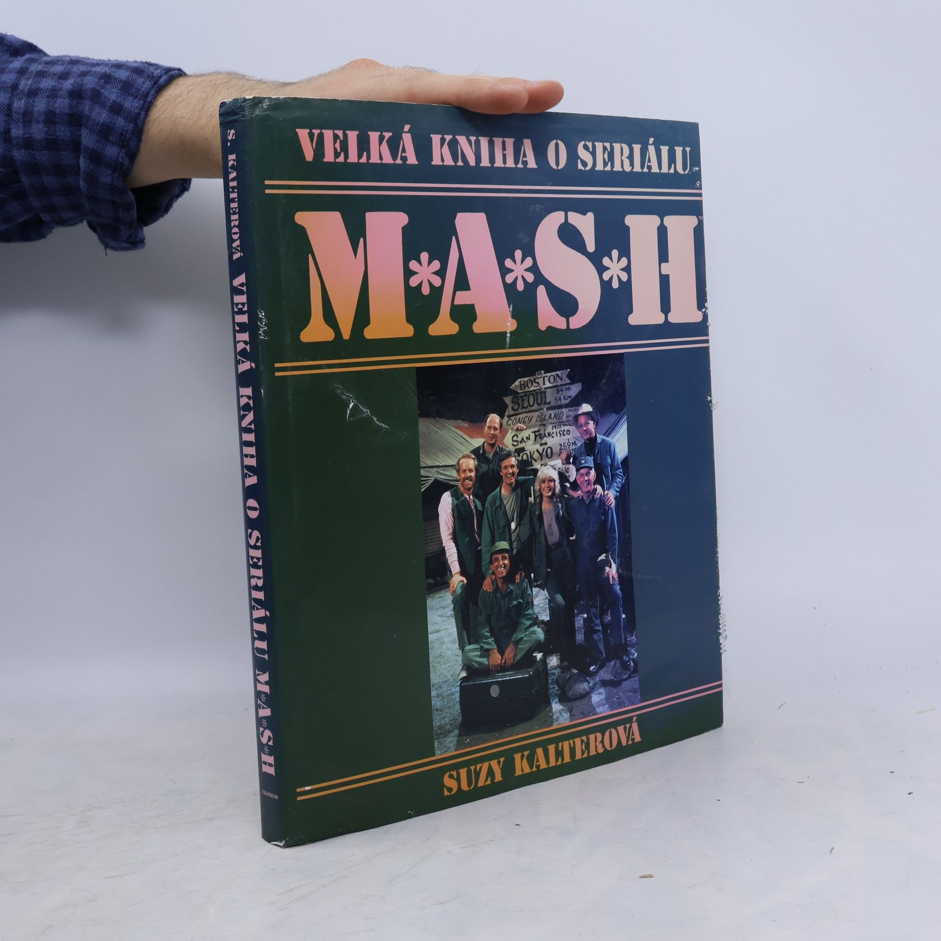 Suzy Kalter Velká kniha o seriálu M*A*S*H