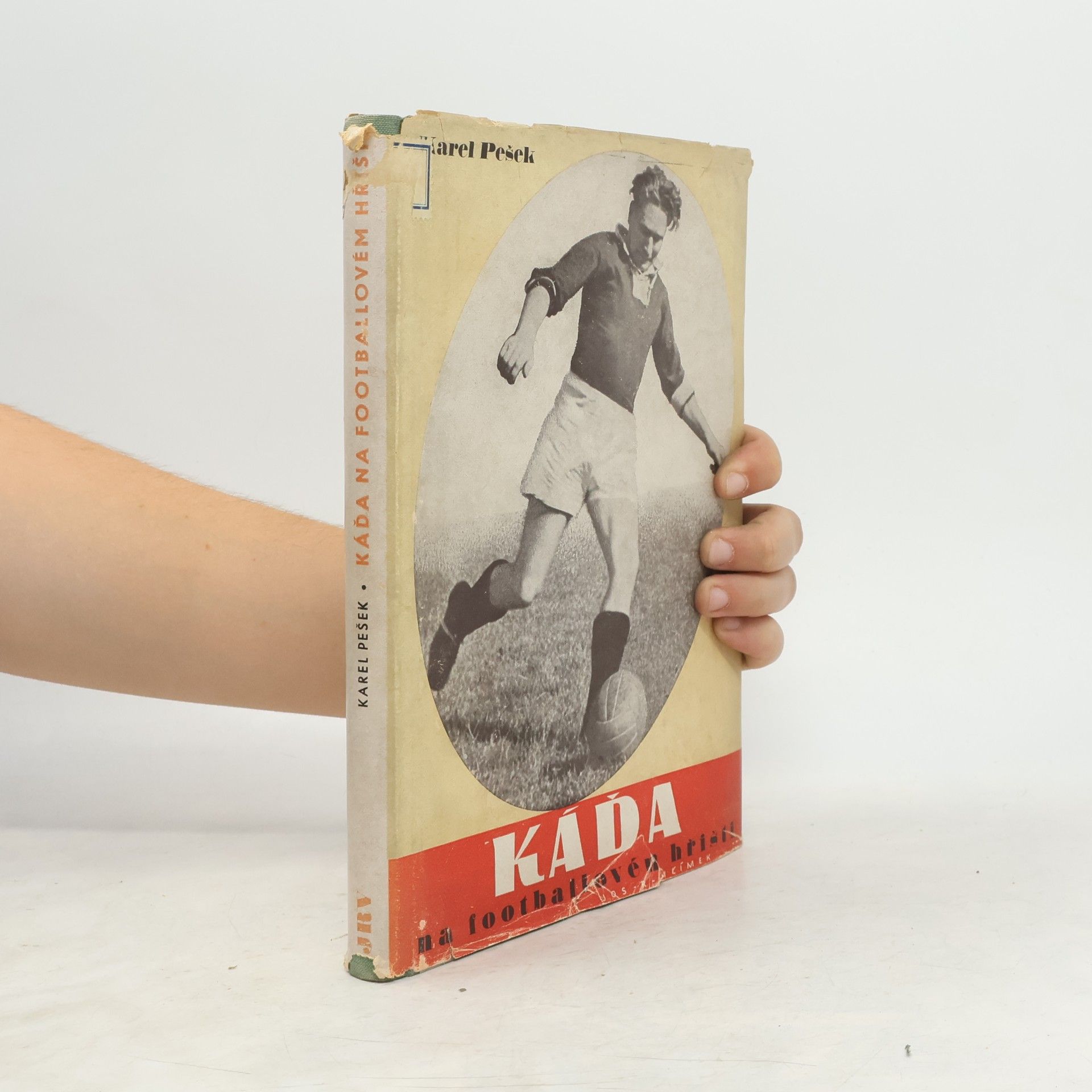 Karel Pešek Káďa na footballovém hřišti
