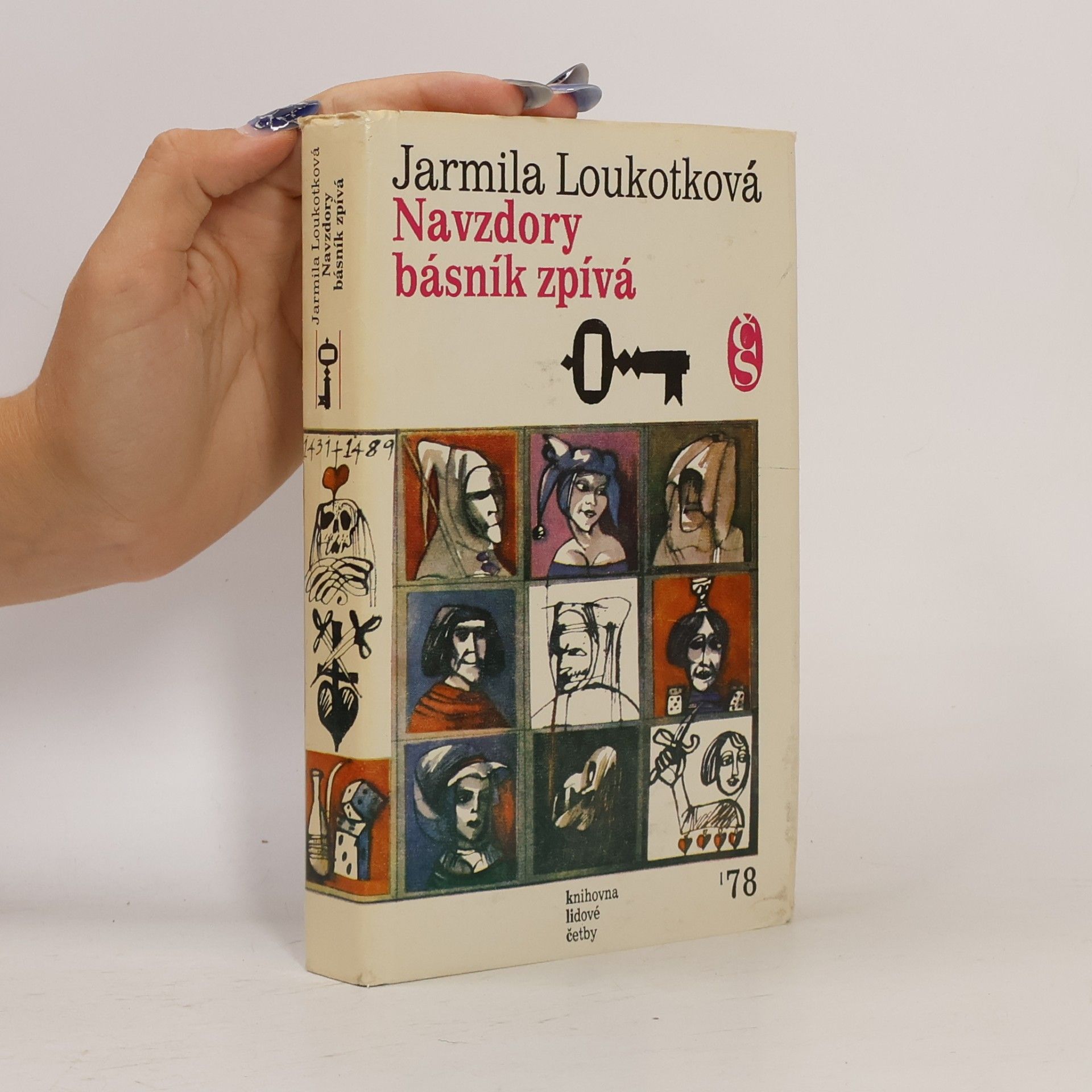 Jarmila Loukotková Navzdory básník zpívá