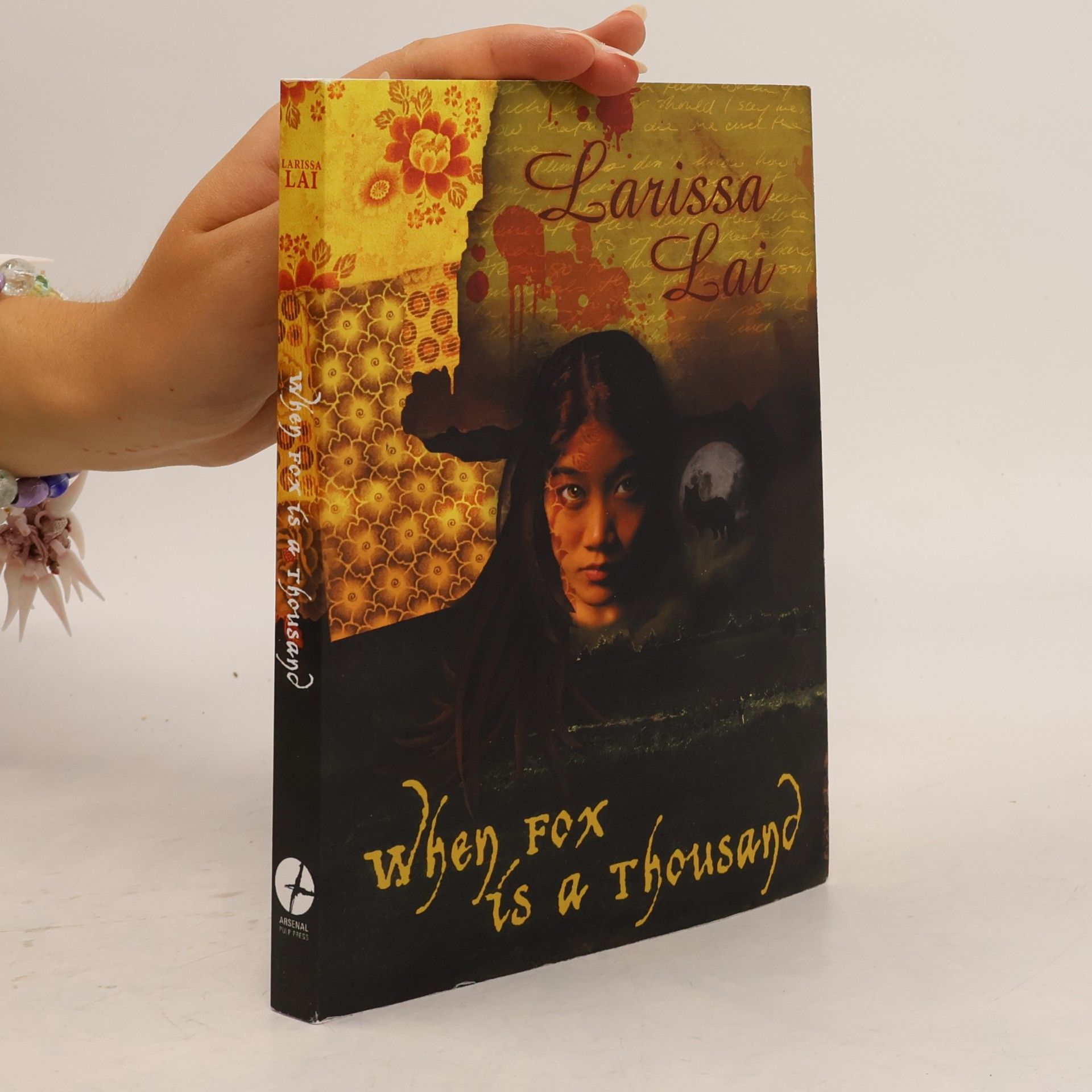 Larissa Lai When Fox Is a Thousand