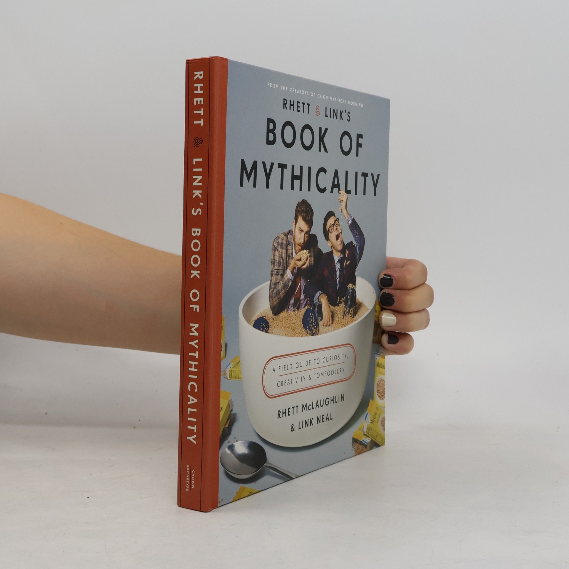 Rhett McLaughlin Rhett & Link's Book of Mythicality