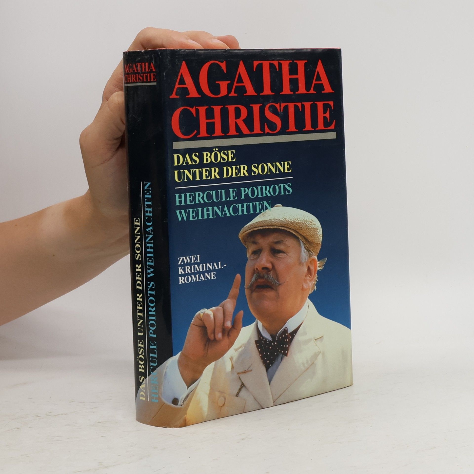 Agatha Christie Das Böse unter der Sonne. Hercule Poirots Weihnachten