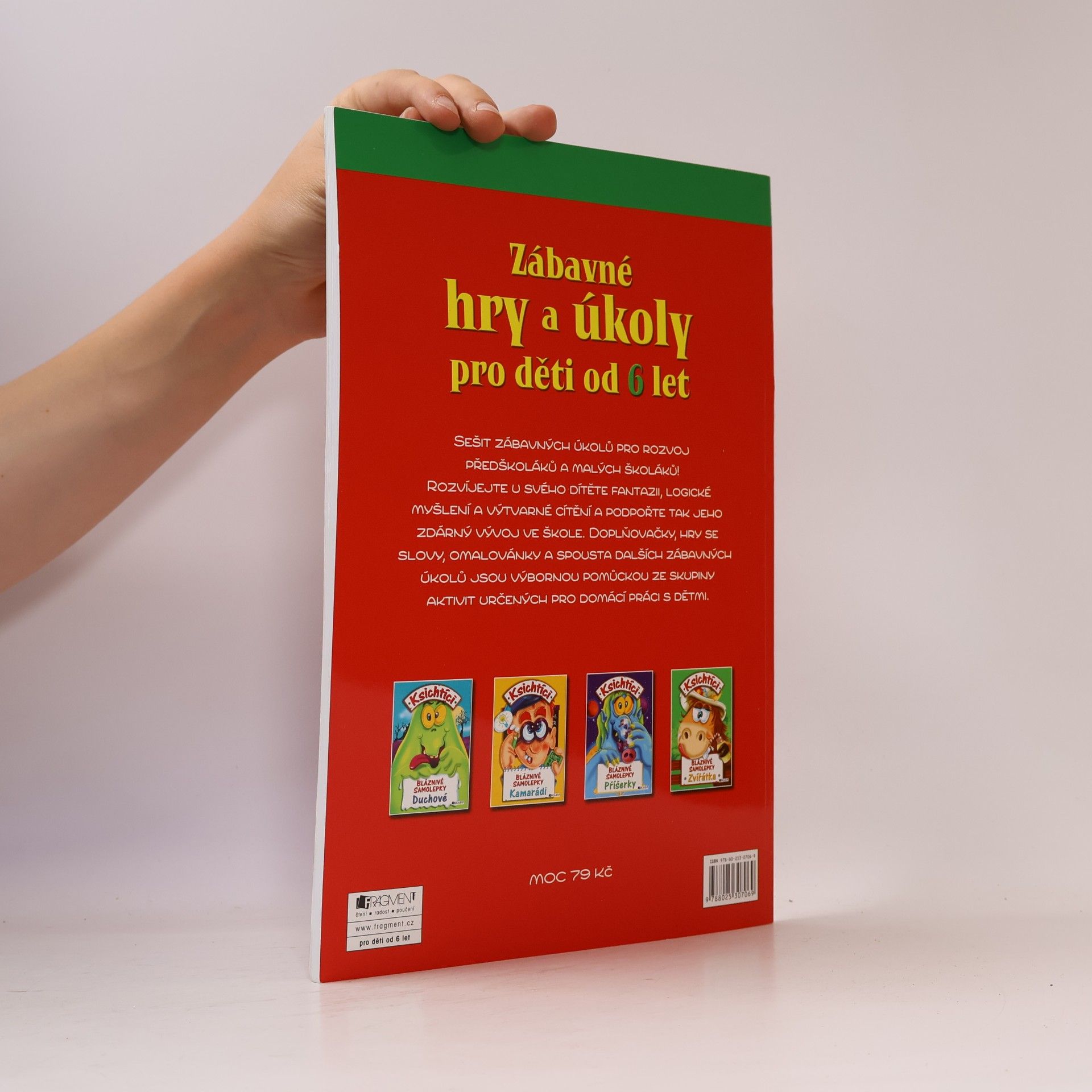 Ivana Maráková Zábavné hry a úkoly pro děti od 6 let