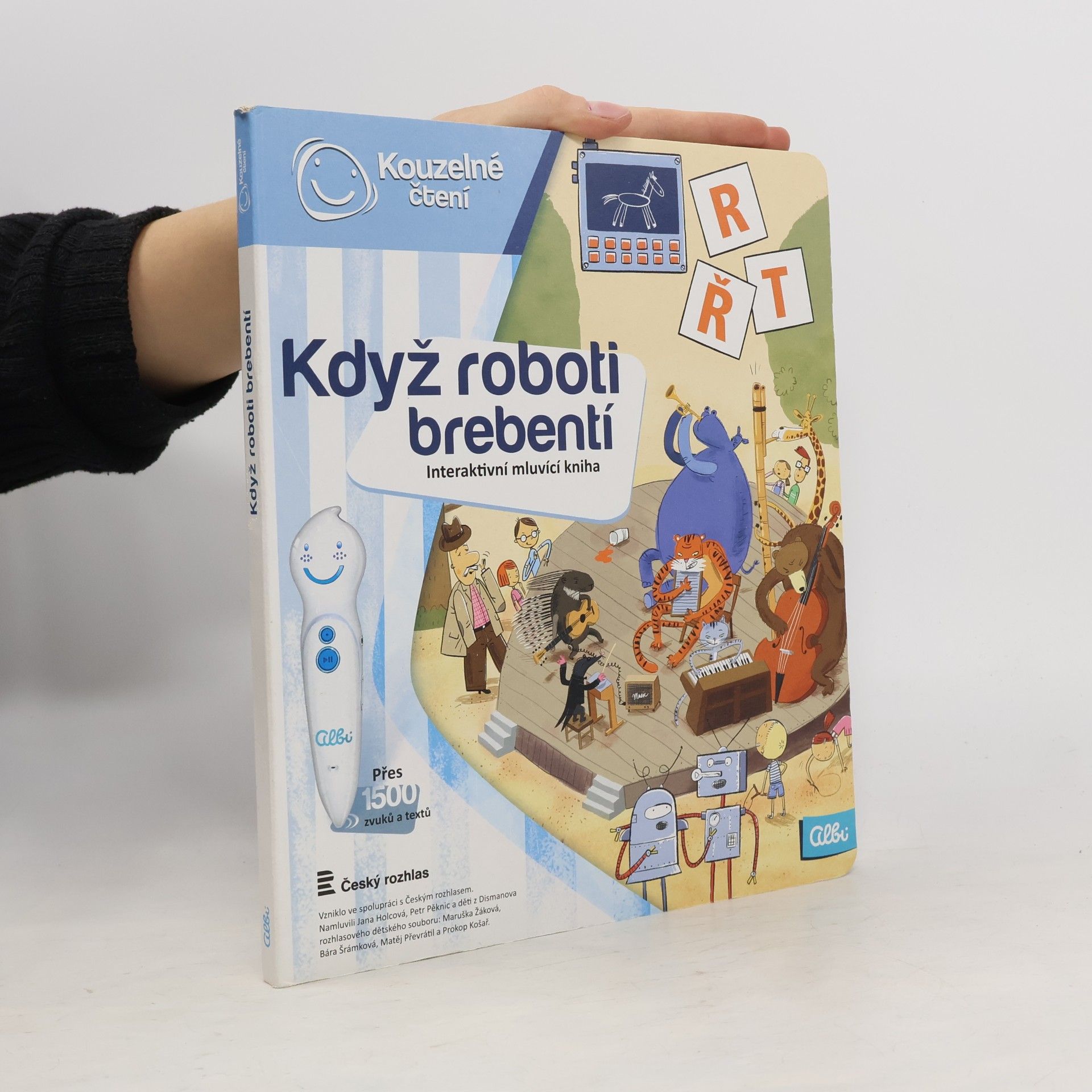 Ester Stará Když roboti brebentí. Interaktivní mluvicí kniha
