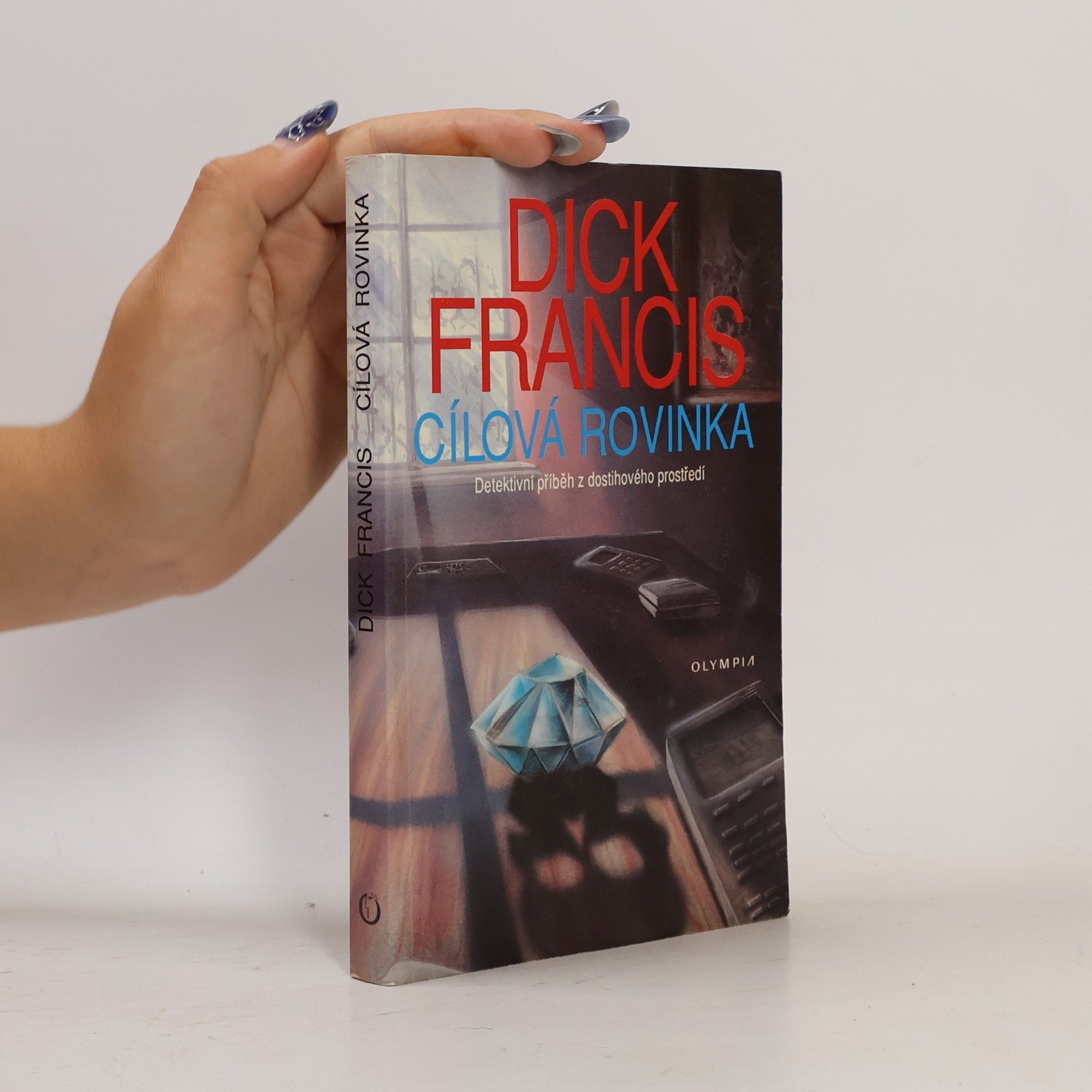 Dick Francis Cílová rovinka