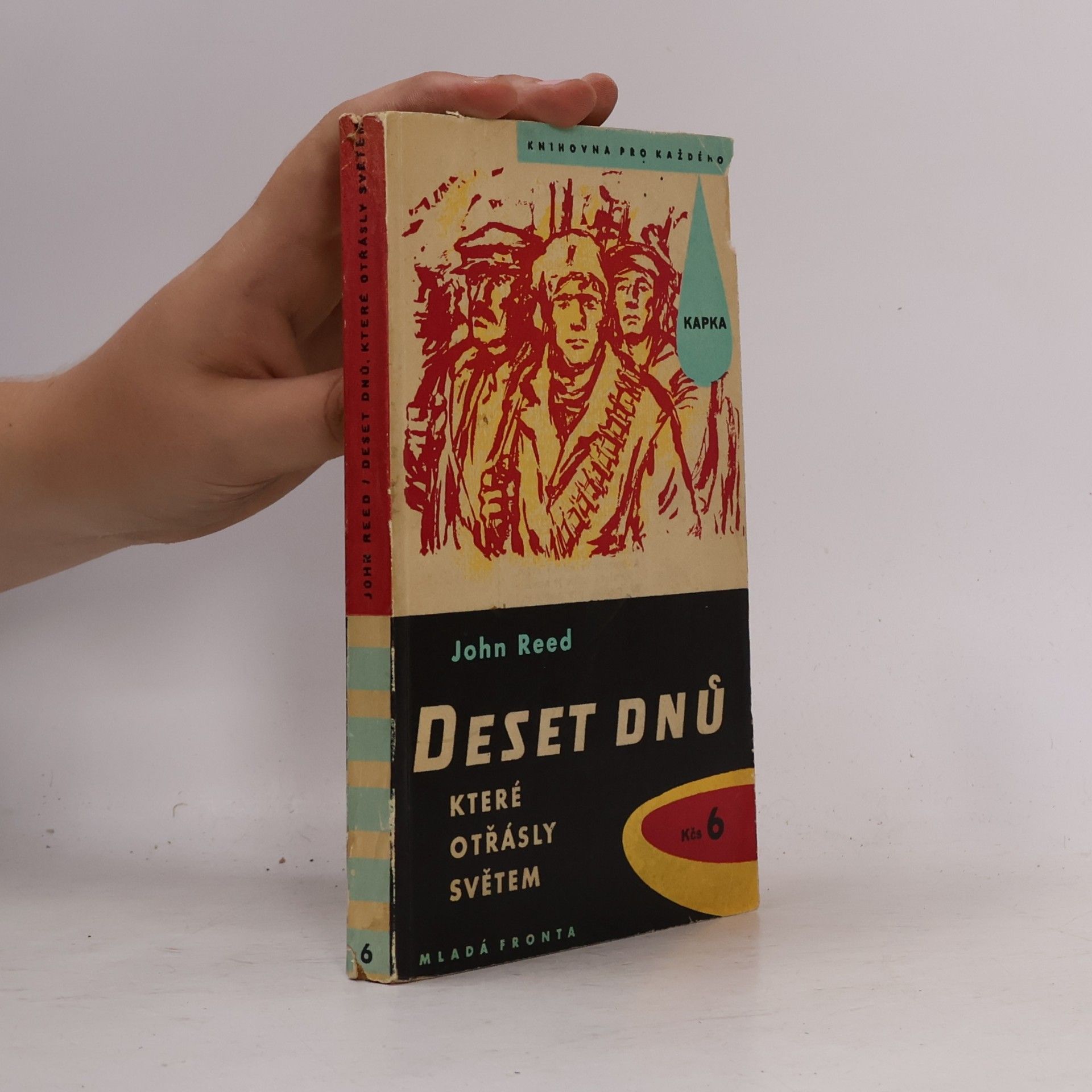 John Reed Deset dnů, které otřásly světem