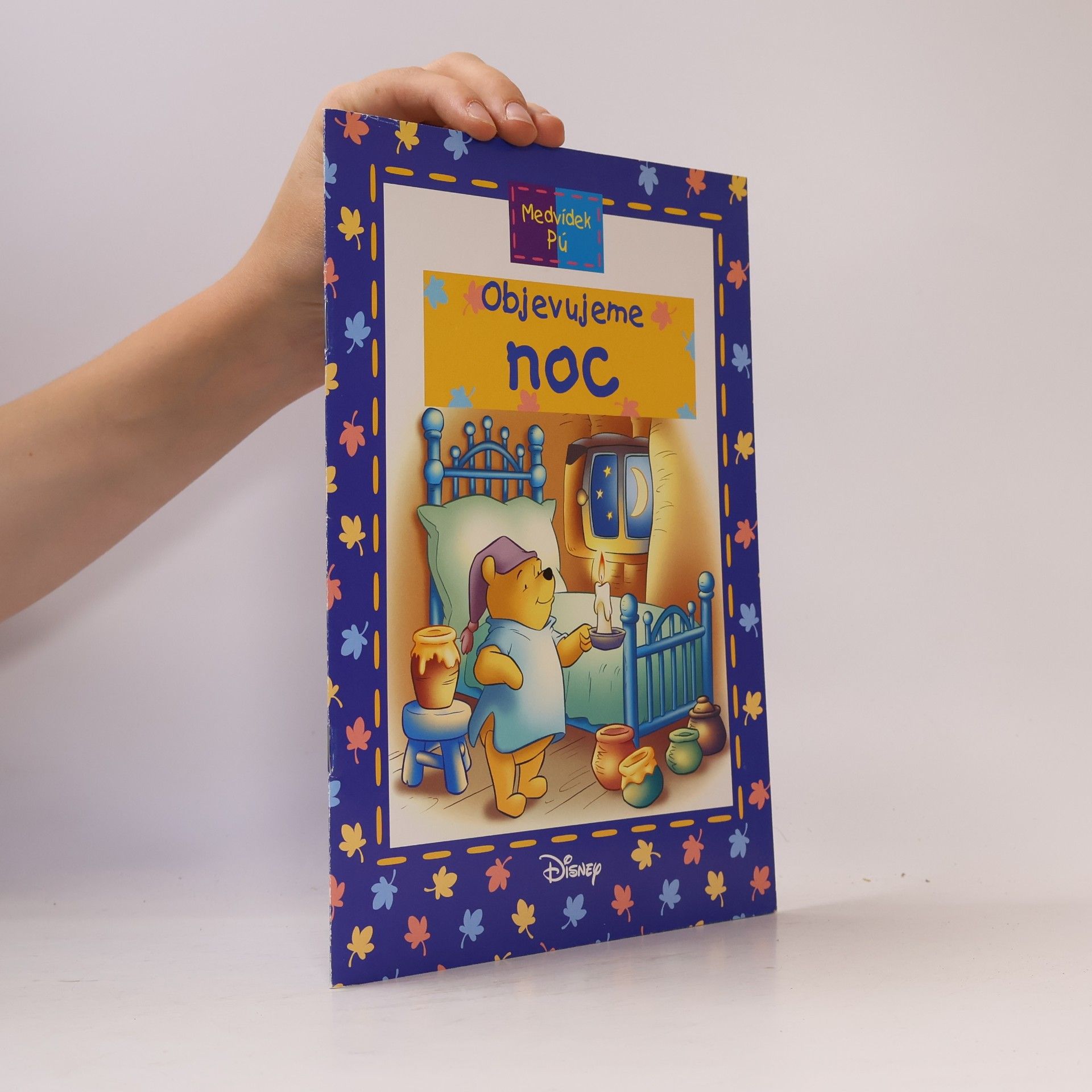 Ysenda Maxtone Graham Medvídek Pú : Objevujeme noc / Objevujeme čas
