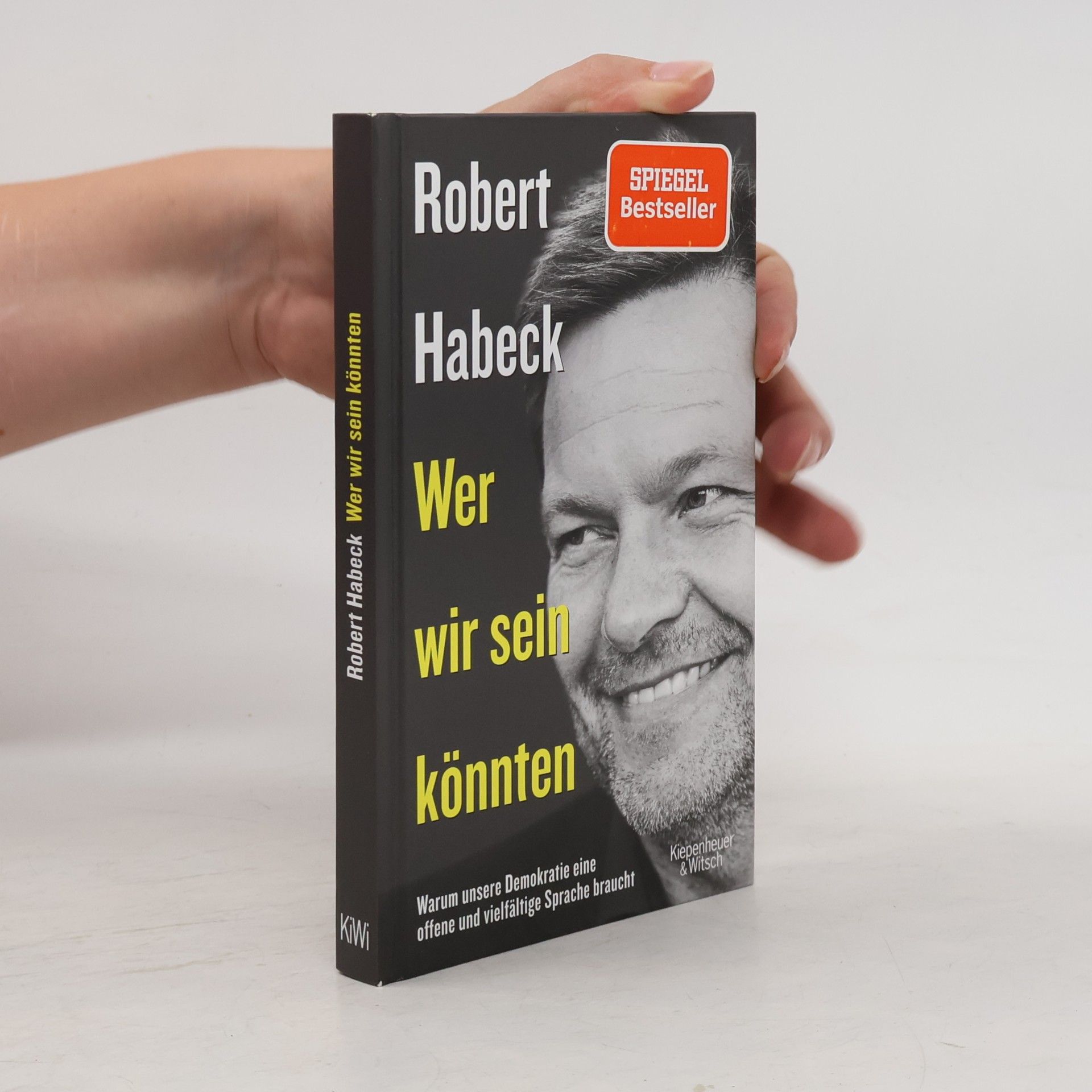 Robert Habeck Wer wir sein könnten
