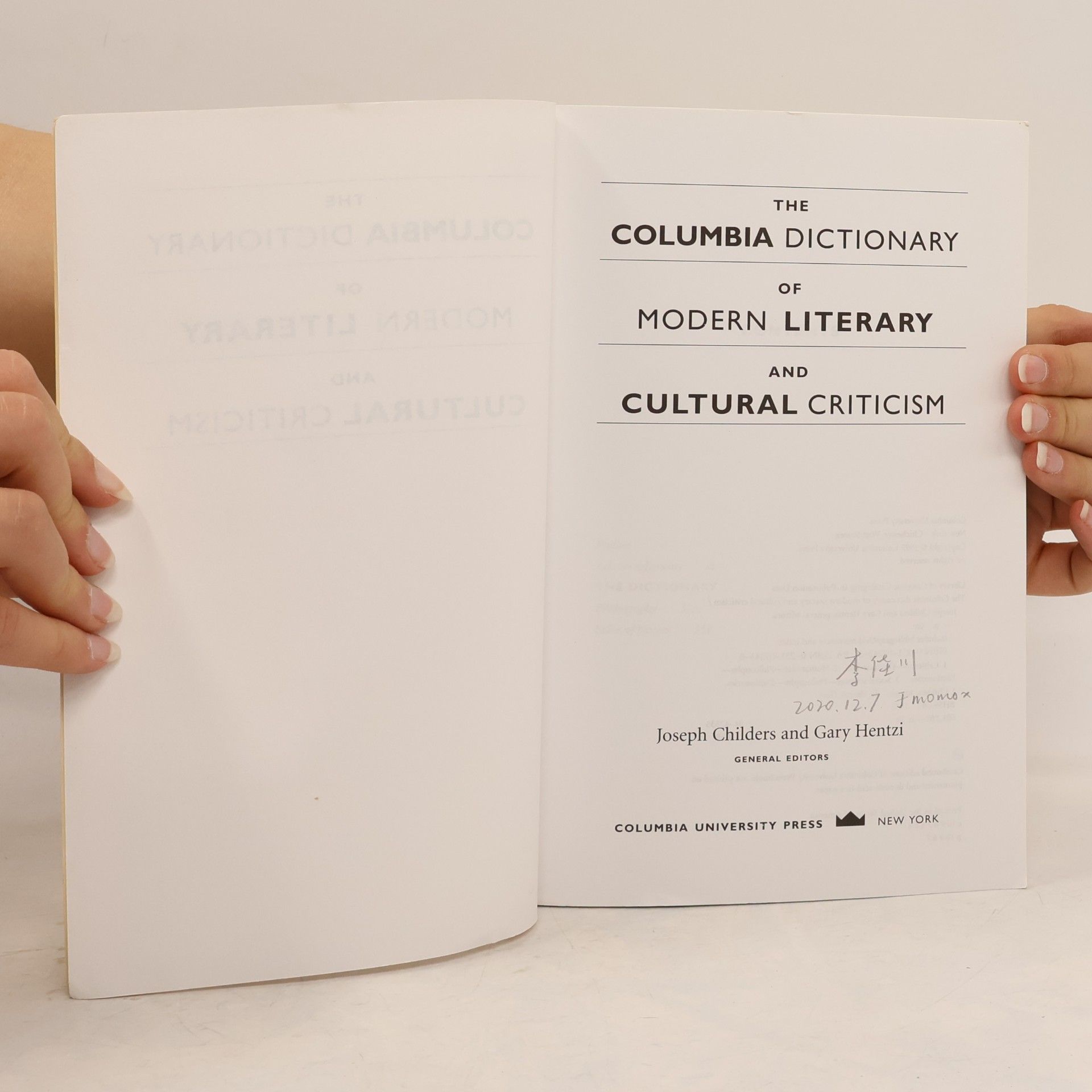Joseph Childers The Columbia Dictionary of Modern Literary and Cultural Criticism
