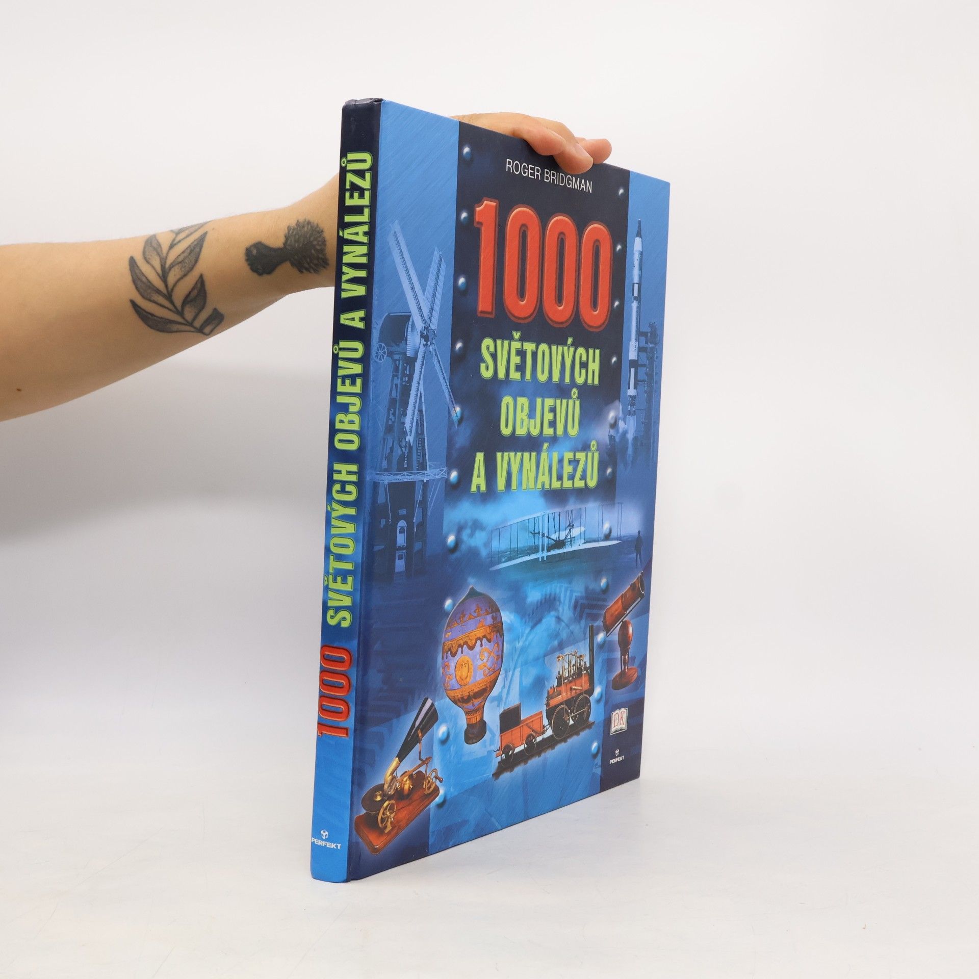 Roger Bridgman 1000 světových objevů a vynálezů