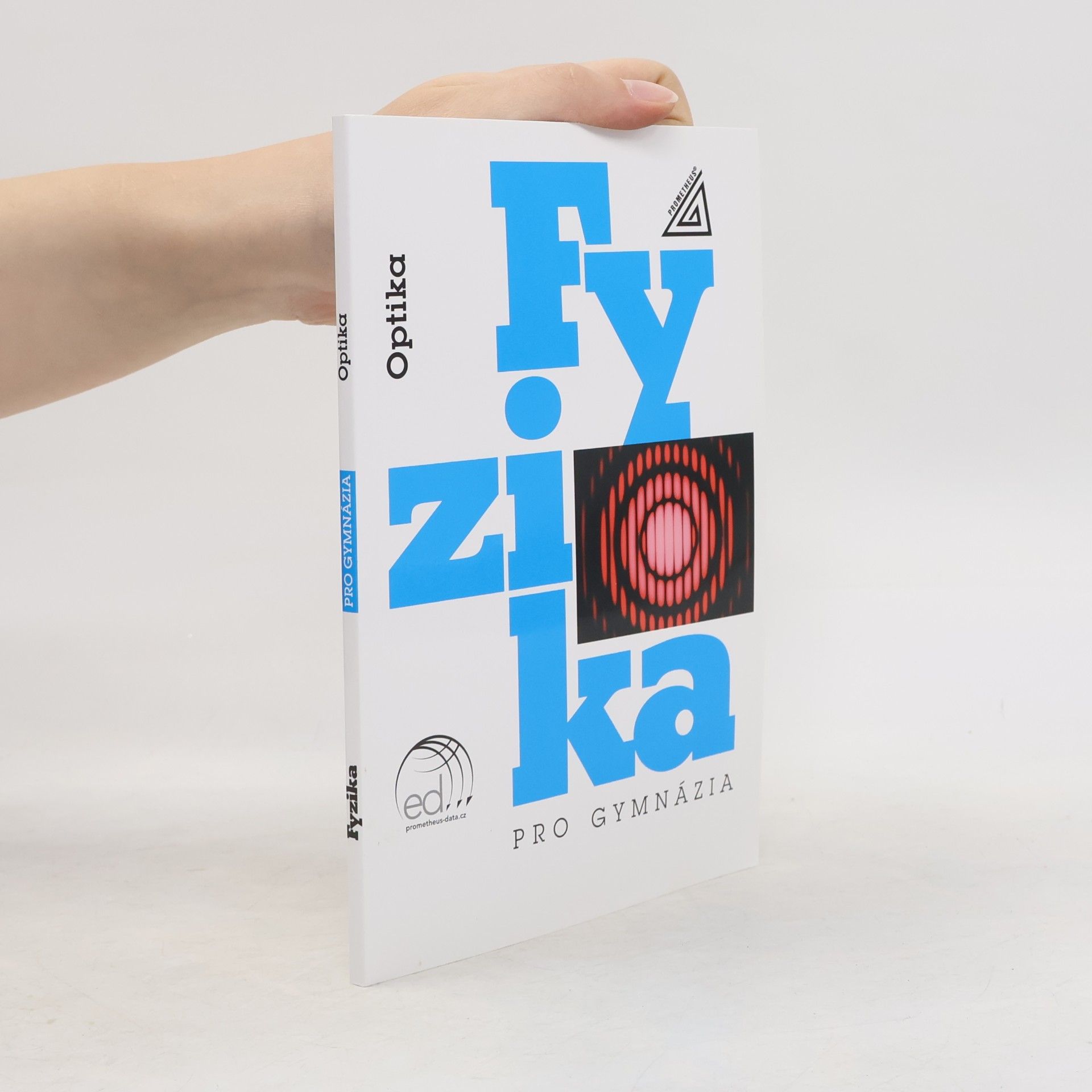 Oldřich Lepil Fyzika pro gymnázia – Optika (kniha + ED)