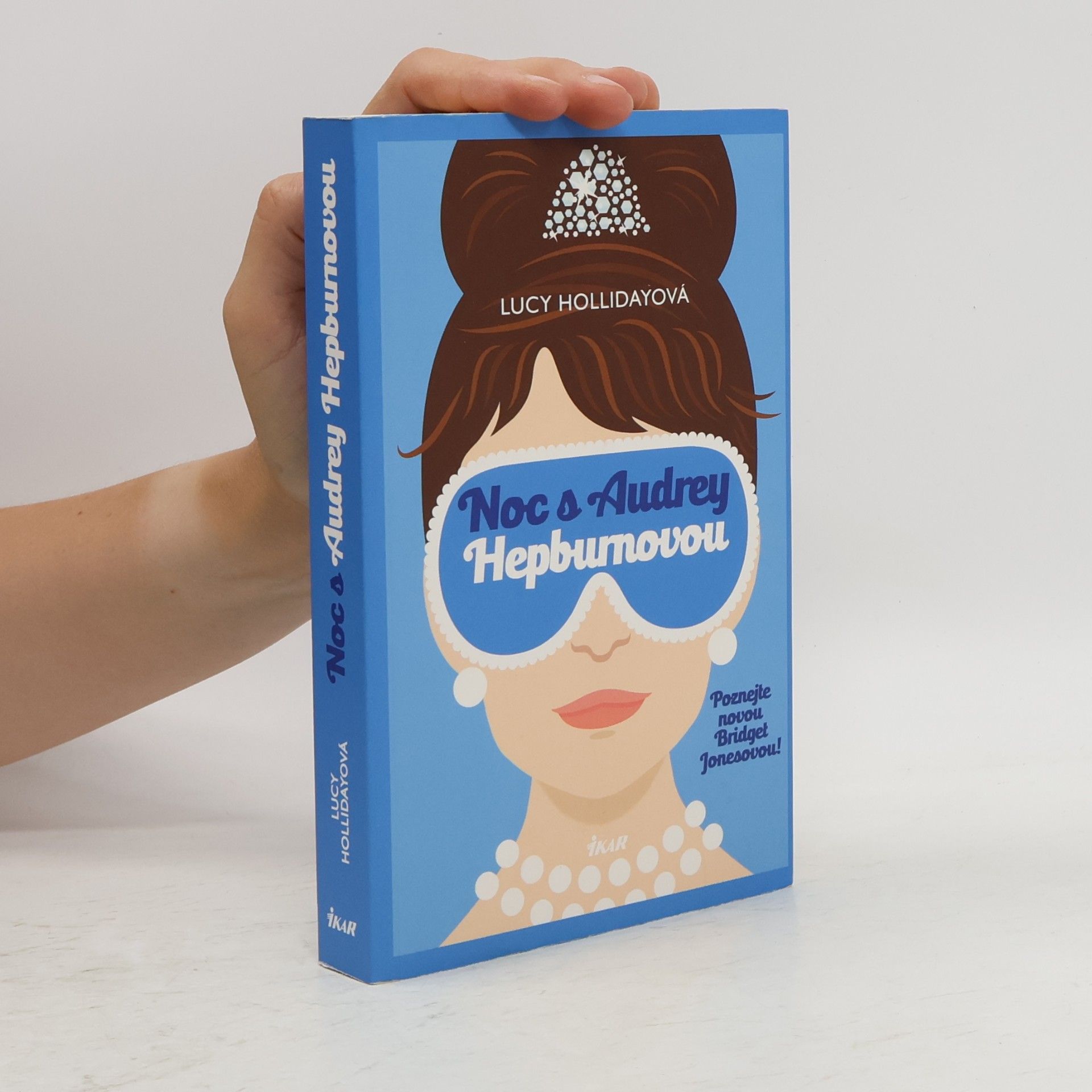 Lucy Holliday Noc s Audrey Hepburnovou: Poznejte novou Bridget Jonesovou!