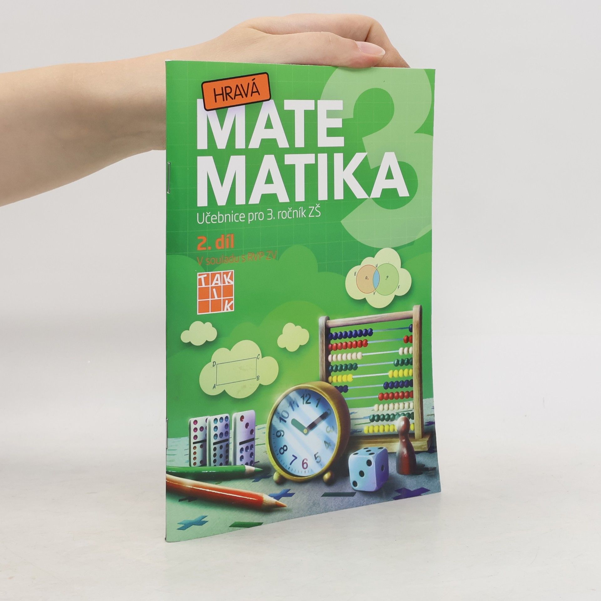 Hravá matematika 3. Učebnice pro 3. ročník ZŠ. 2. díl