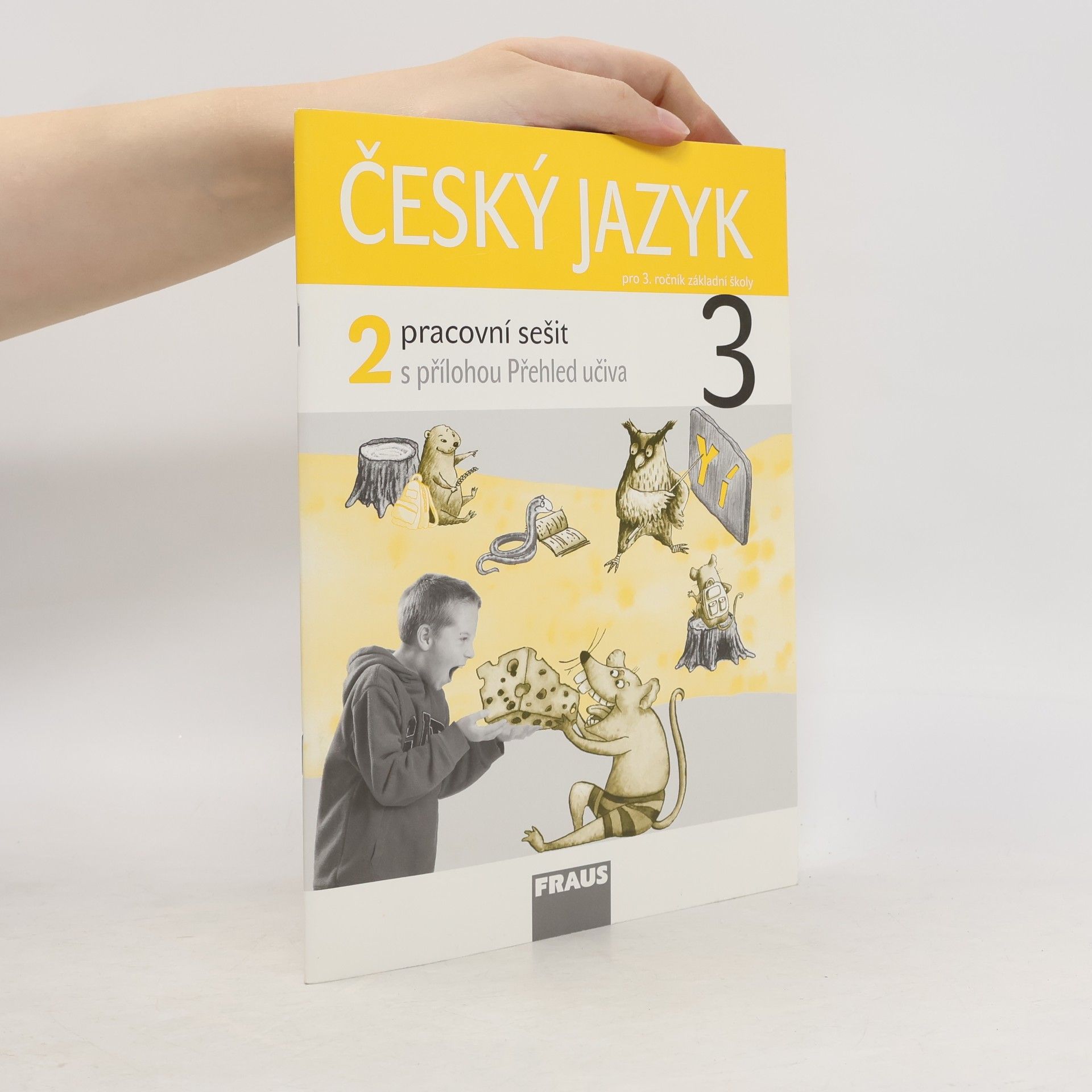 kolektiv Český jazyk 3/2- Pracovní sešit