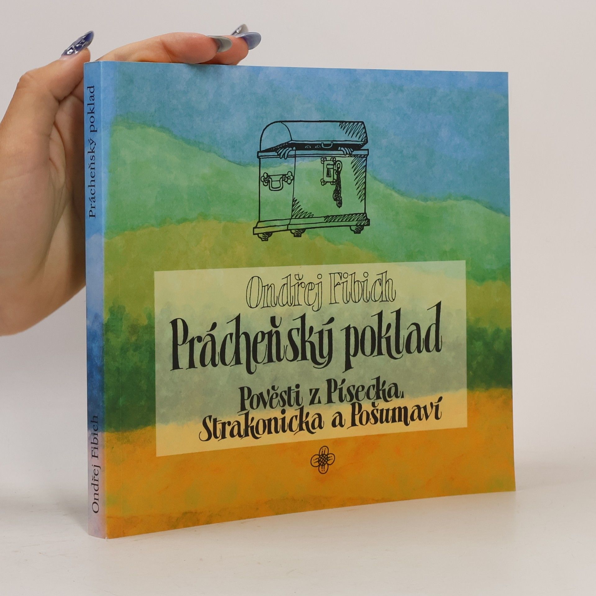 Prácheňský poklad: pověsti z Písecka, Strakonicka a Pošumaví