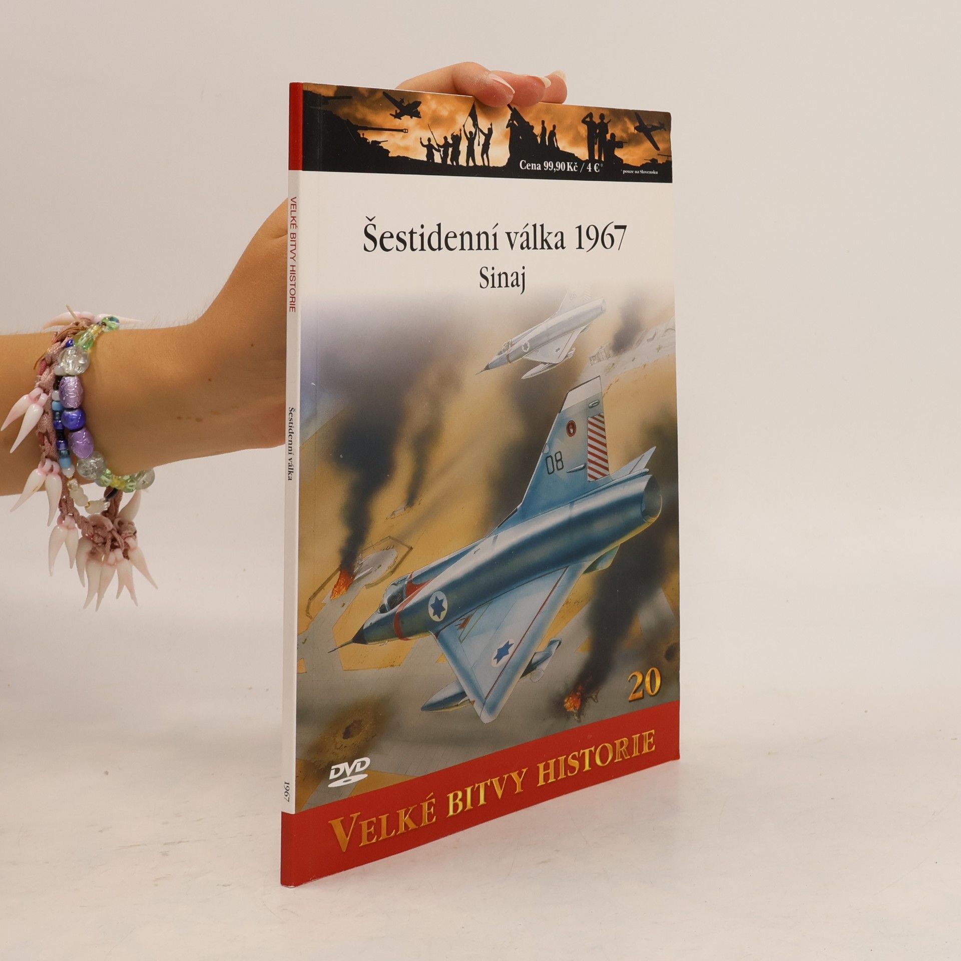 Collectif d'auteurs Velké bitvy historie 20. Šestidenní válka 1967