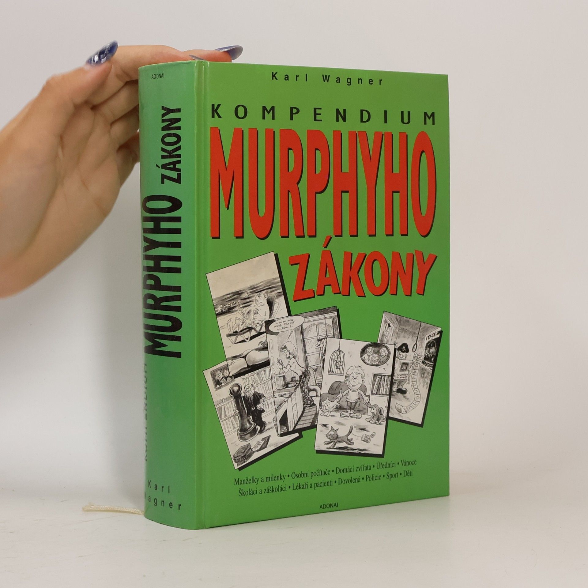 Peter M. Jolin Murphyho zákony pro rok 2001 : kompendium