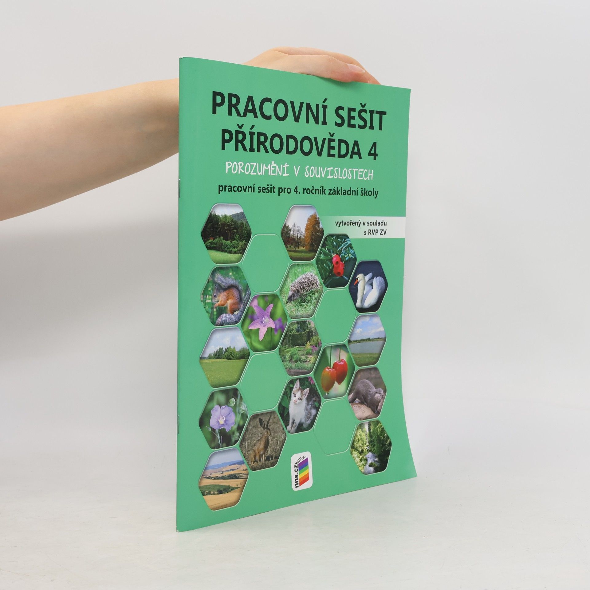 Kolektiv autorů Přírodověda 4 - Porozumění v souvislostech (pracovní sešit)