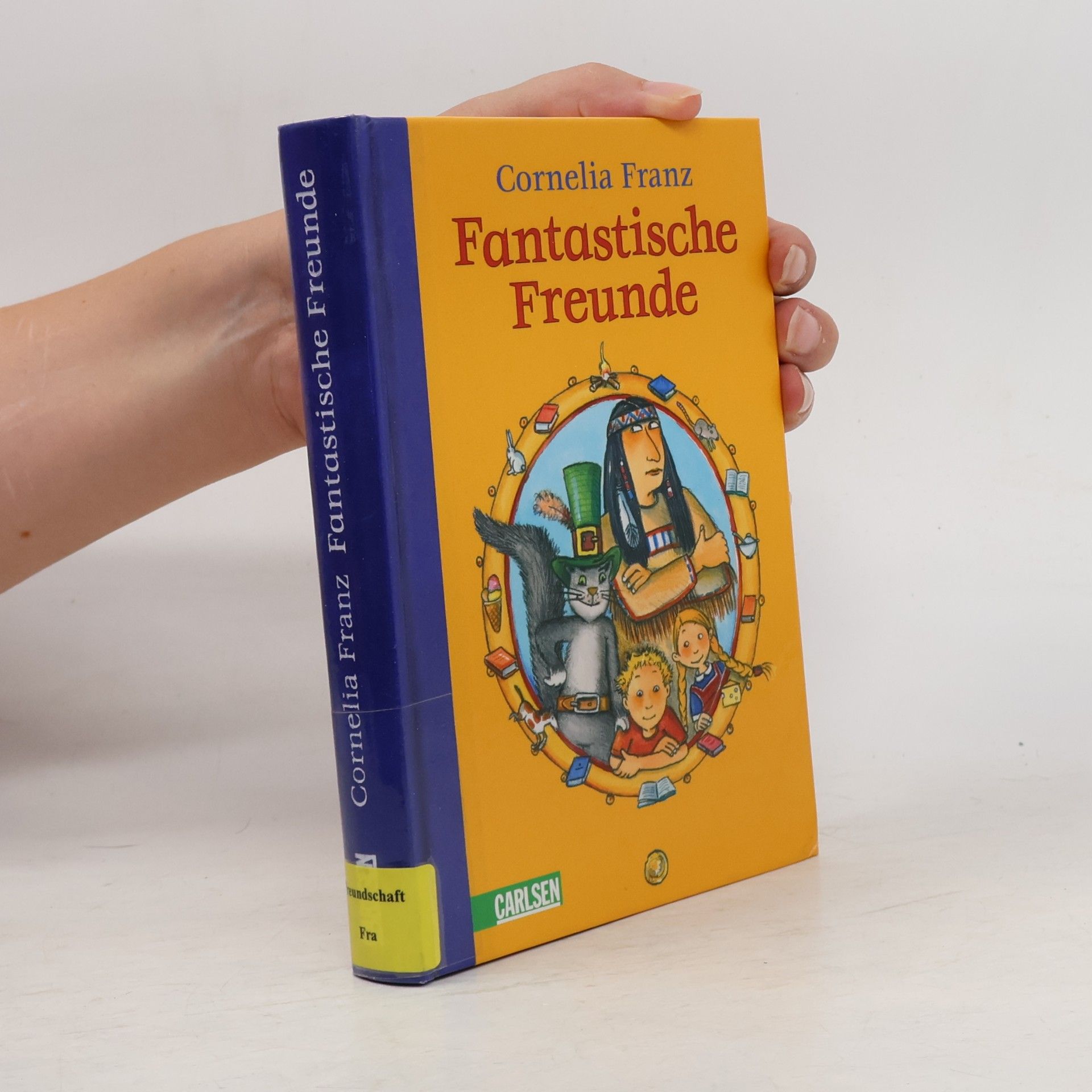 Cornelia Franz Fantastische Freunde