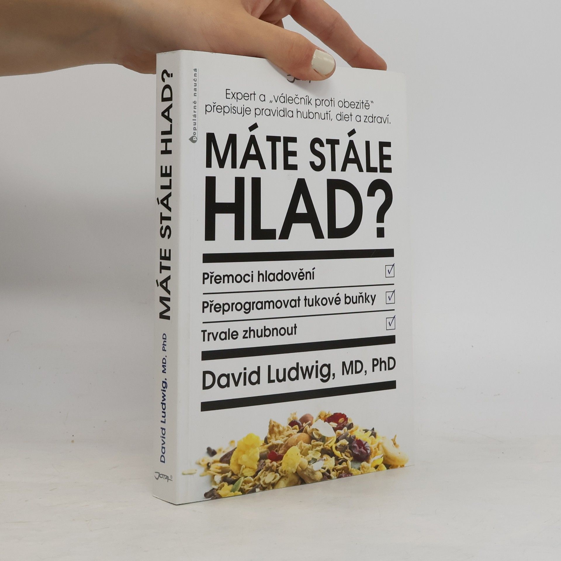 David Ludwig Máte stále hlad?