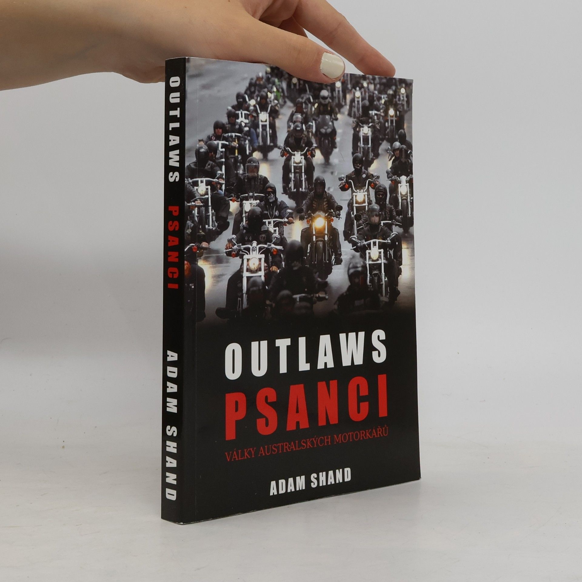 Adam Shand Outlaws Psanci