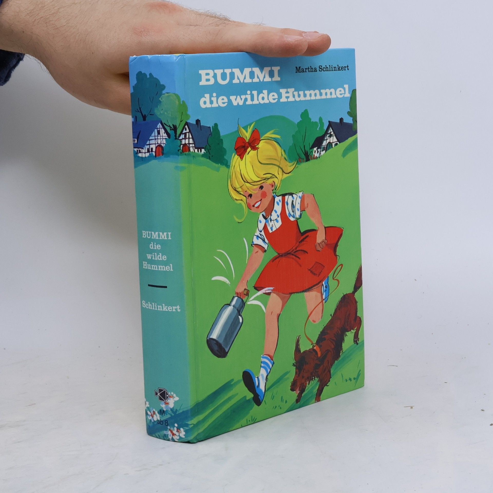 Martha Schlinkert Bummi, die wilde Hummel