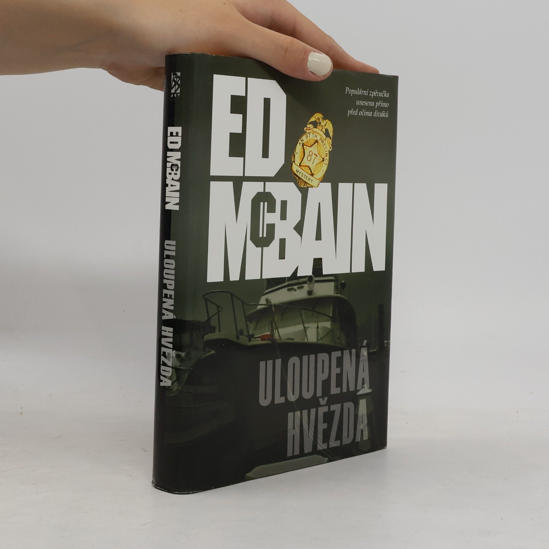 Ed McBain Uloupená hvězda. Příběh z 87. revíru