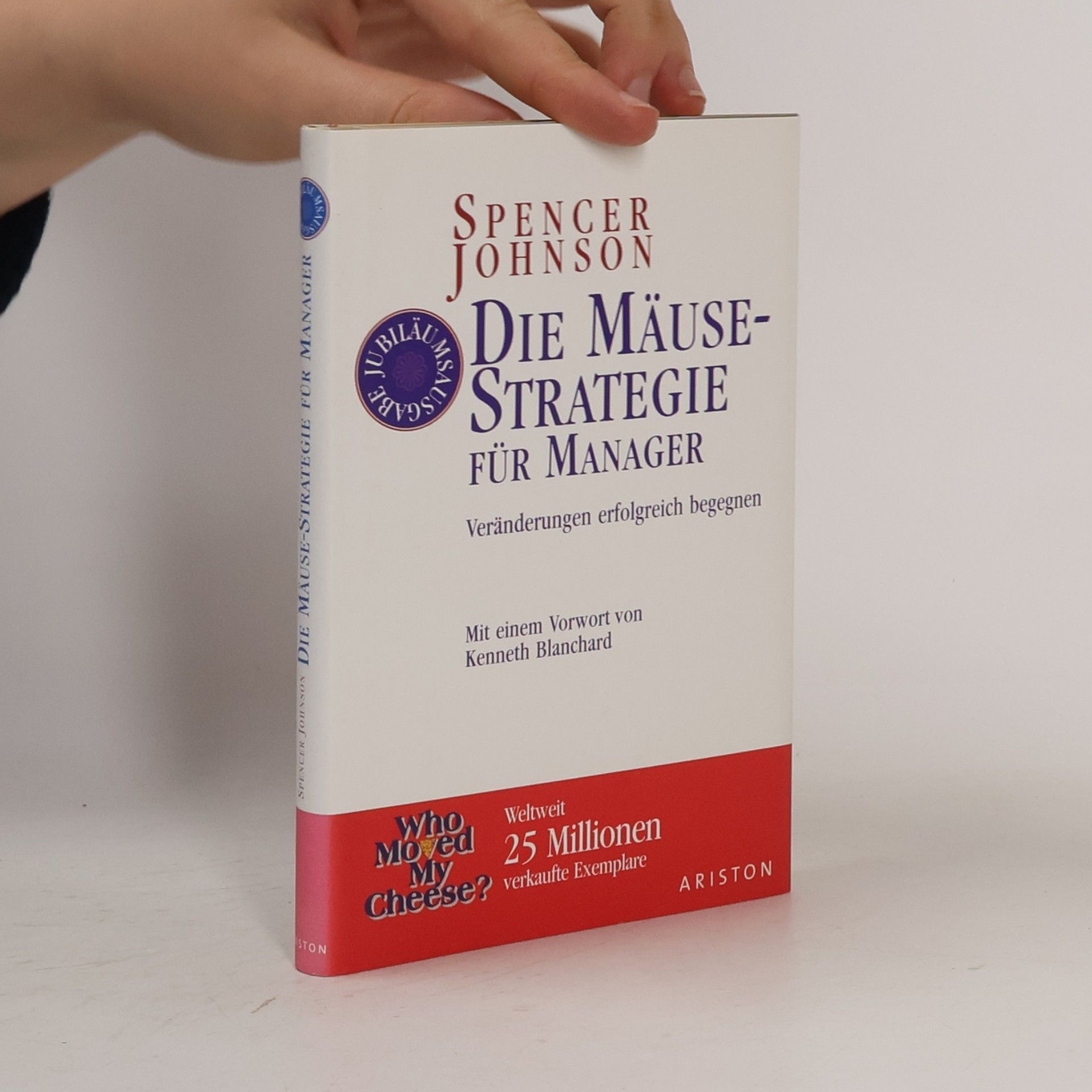 Patrick Spencer Johnson Die Mäuse-Strategie für Manager