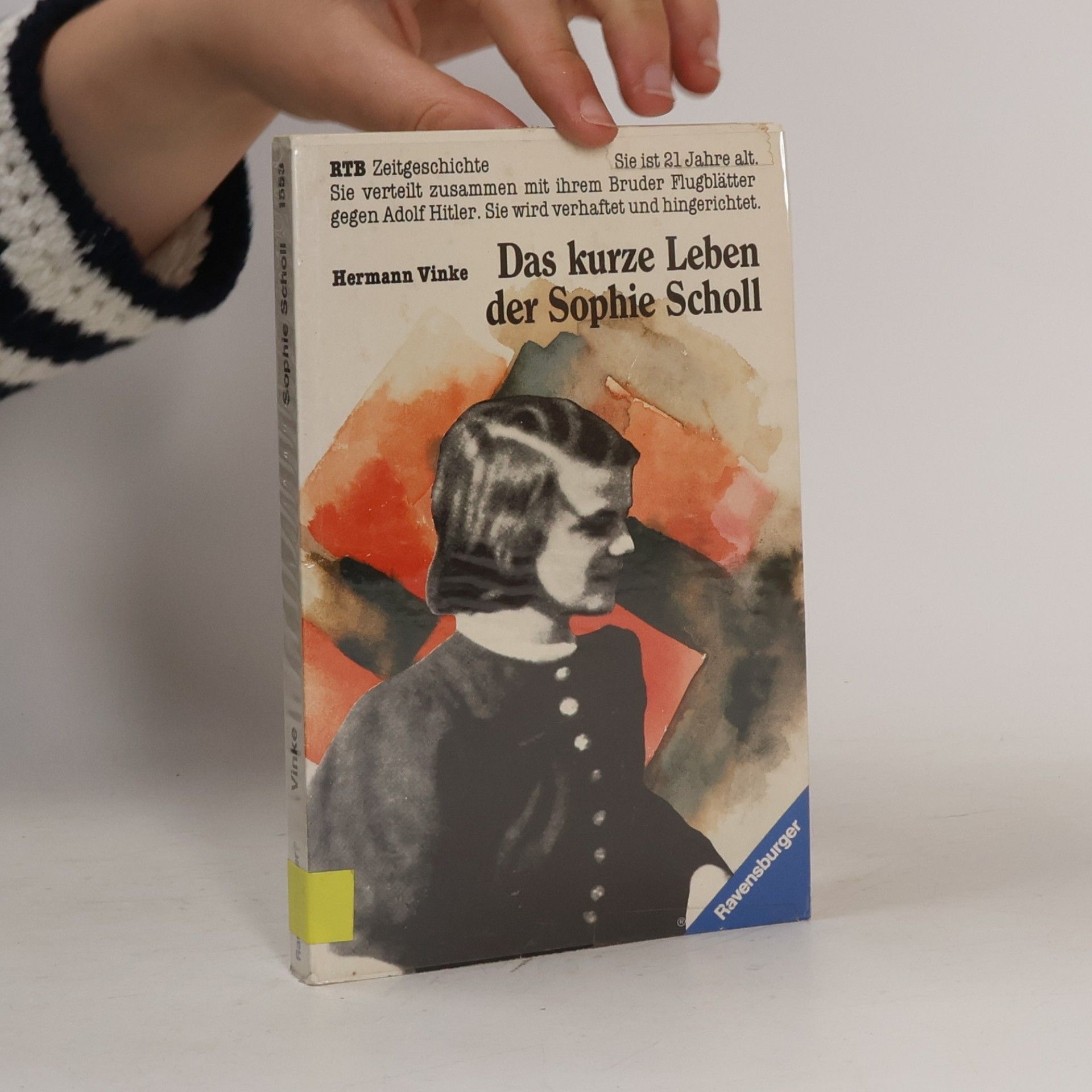 Hermann Vinke Das kurze Leben der Sophie Scholl
