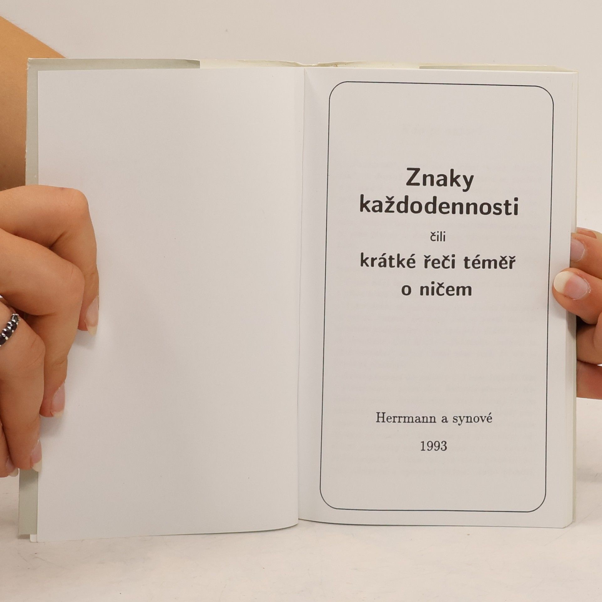 Miroslav Petříček Znaky každodennosti, čili, Krátké řeči témeř o ničem
