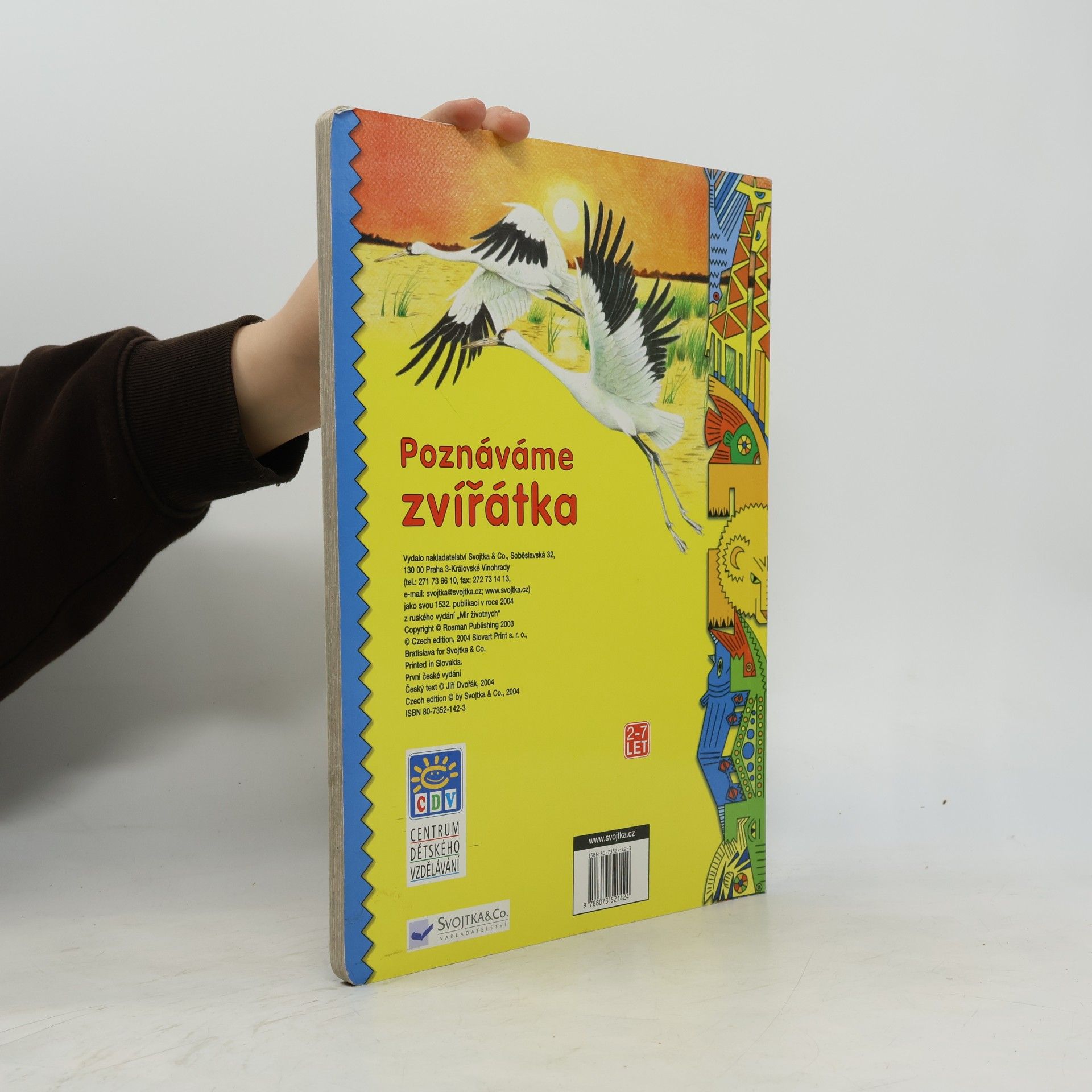 Jiří Dvořák Poznáváme zvířátka : pro nejmenší