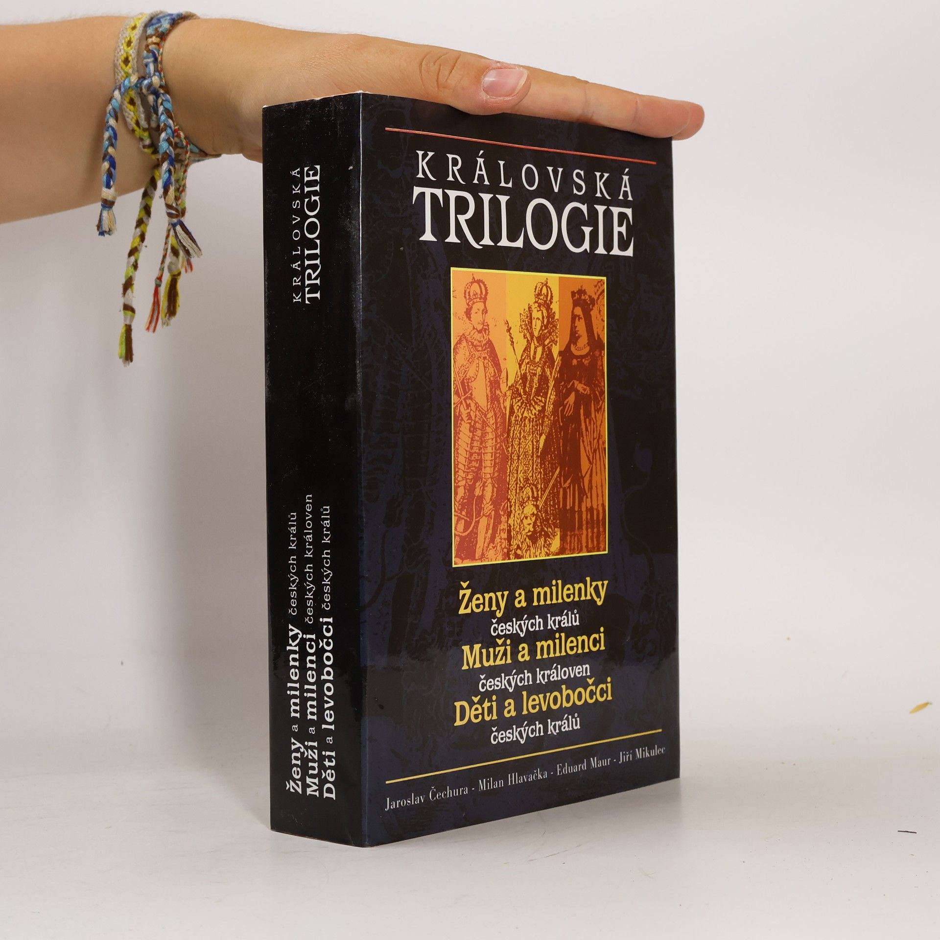 Jaroslav Čechura Královská trilogie