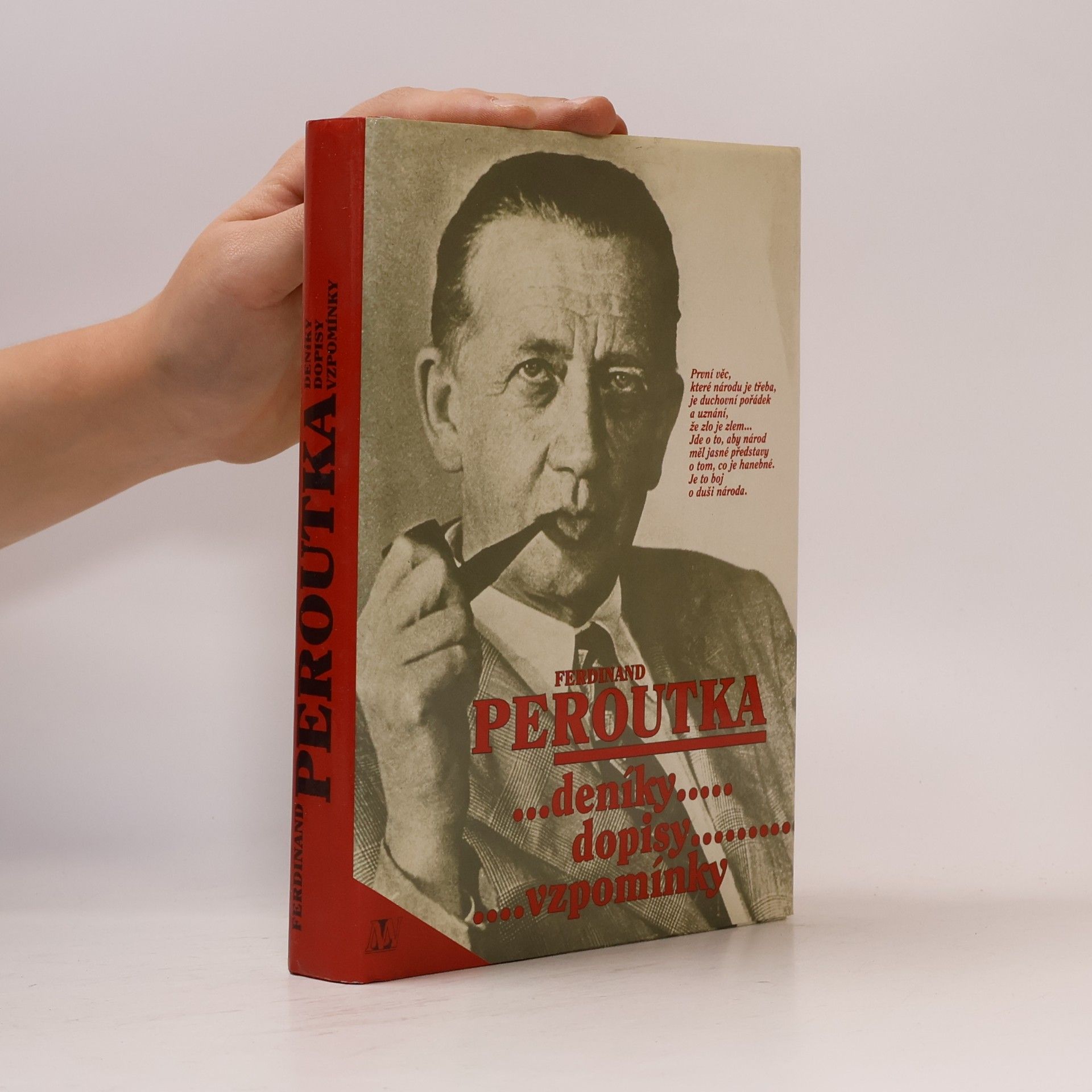 Slávka Peroutková Ferdinand Peroutka : deníky, dopisy, vzpomínky